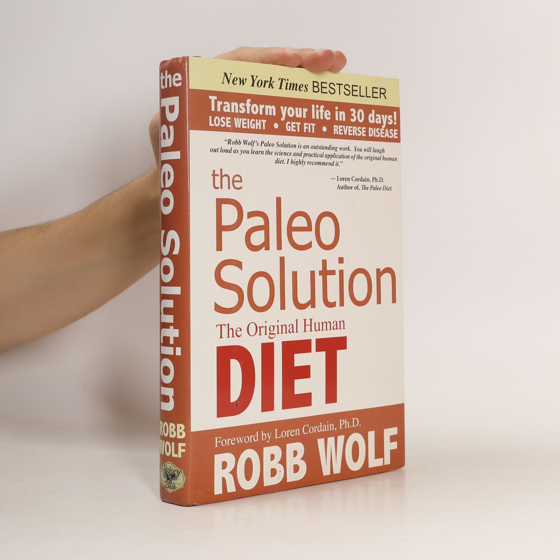 Robb Wolf The Paleo Solution: The Original Human Diet