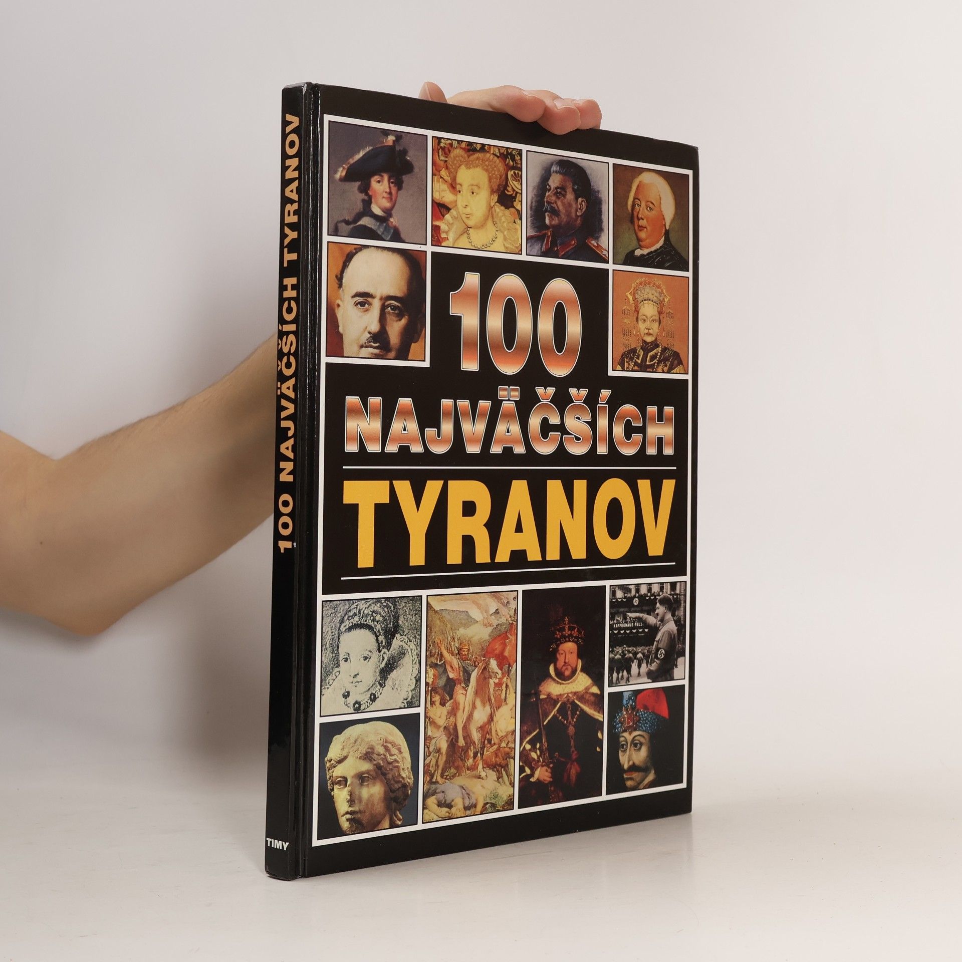 Andrew Langley 100 najväčších tyranov