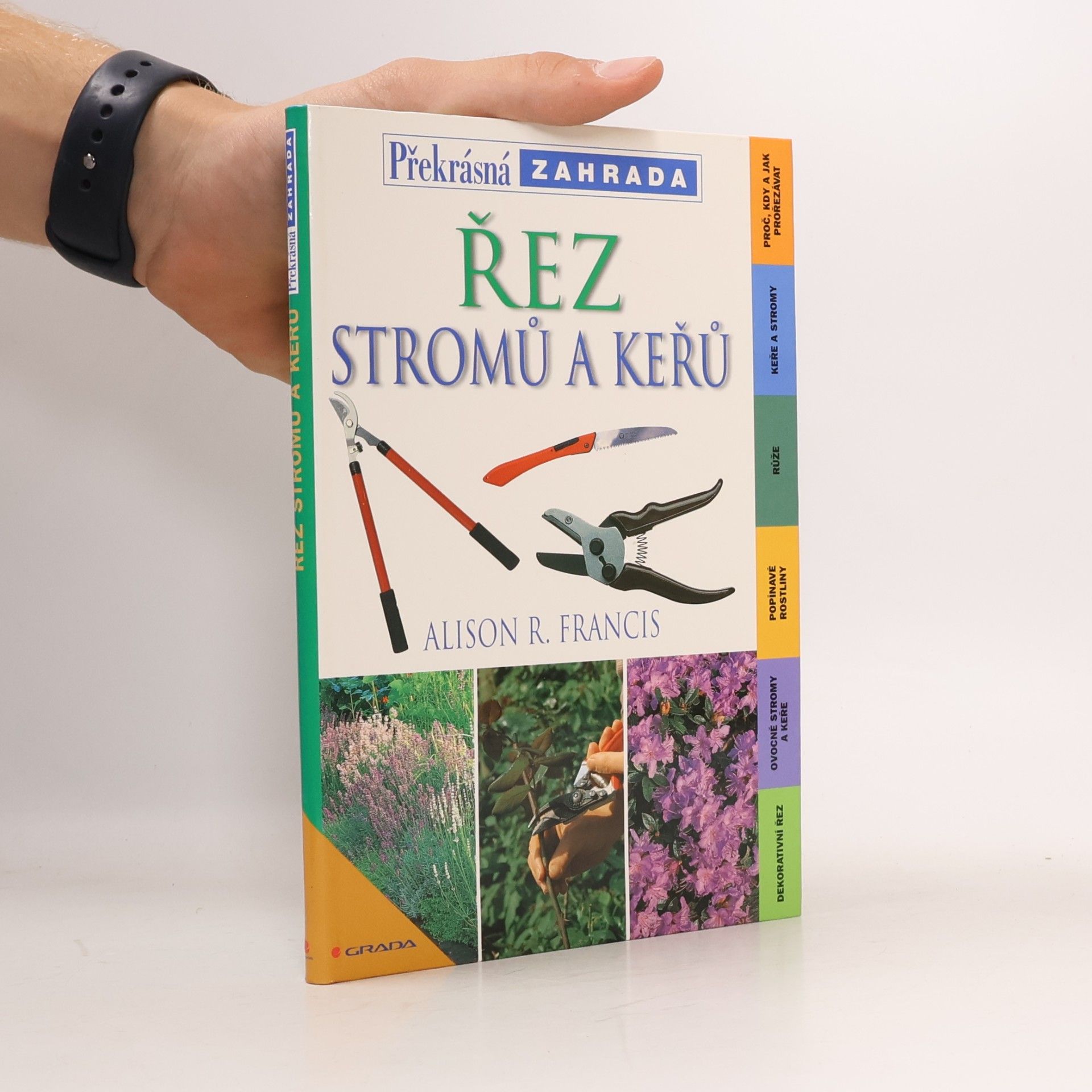 Alison Francis Řez stromů a keřů
