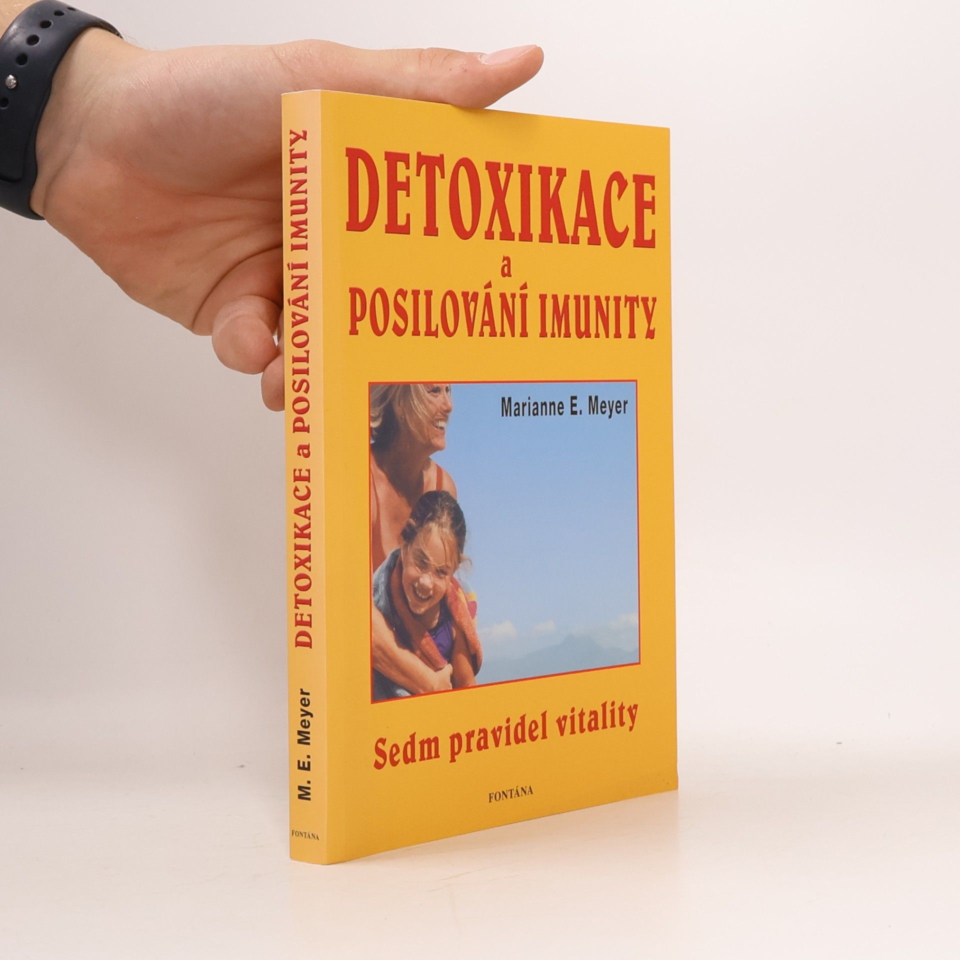 Marianne E. Meyer Detoxikace a posilování imunity