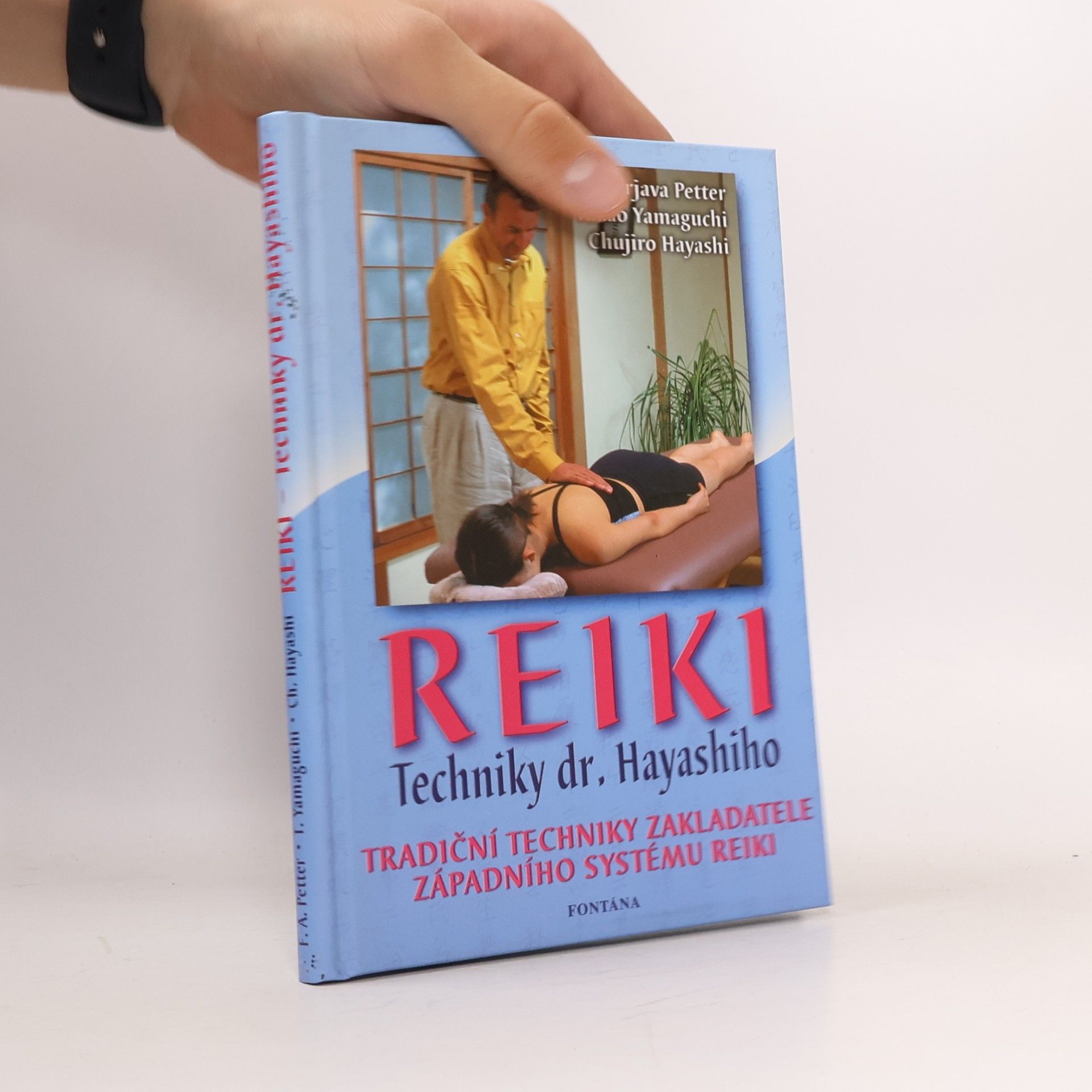 Tadao Yamaguchi Reiki techniky dr. Hayashiho