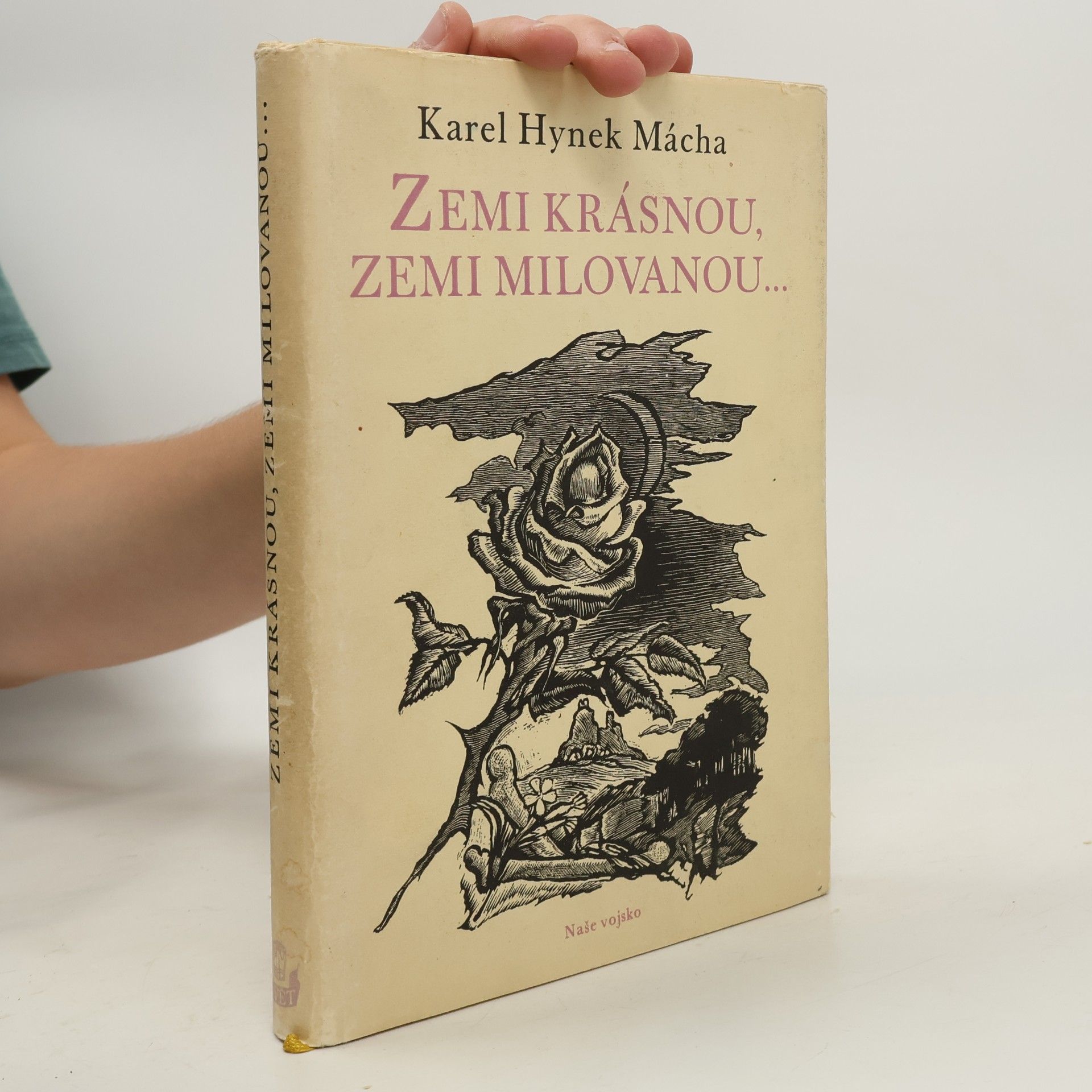 Karel Hynek Mácha Zemi krásnou, zemi milovanou...