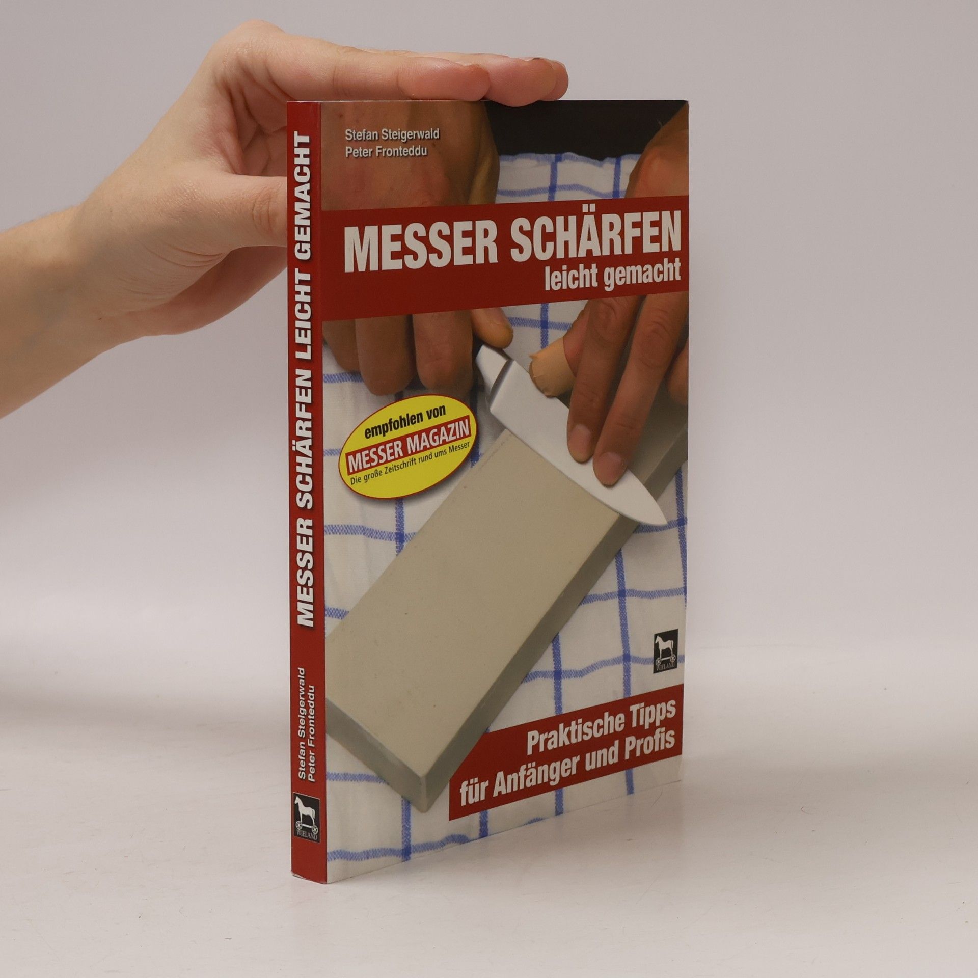 Peter Fronteddu Messer schärfen leicht gemacht