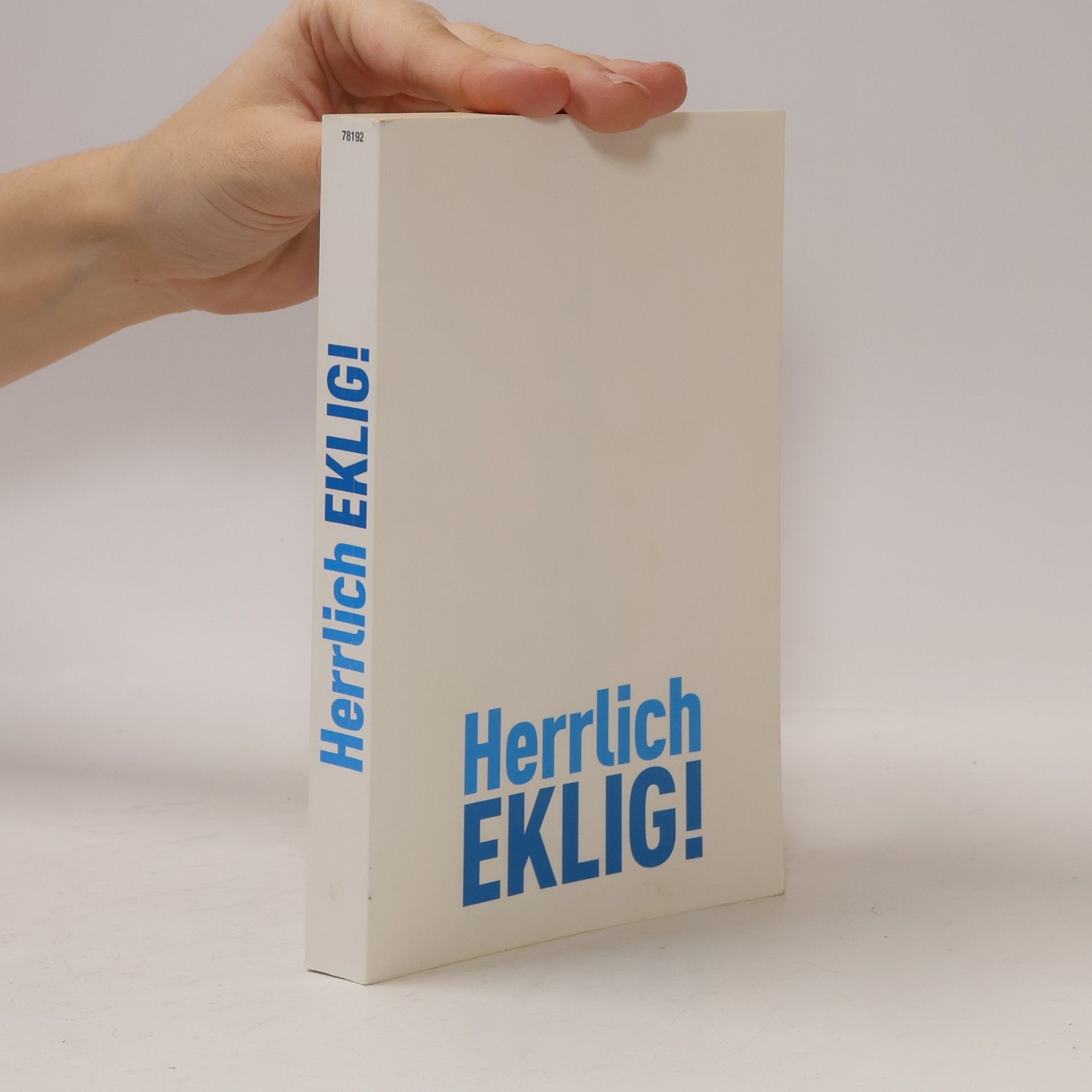 Sebastian Herrmann Herrlich eklig!