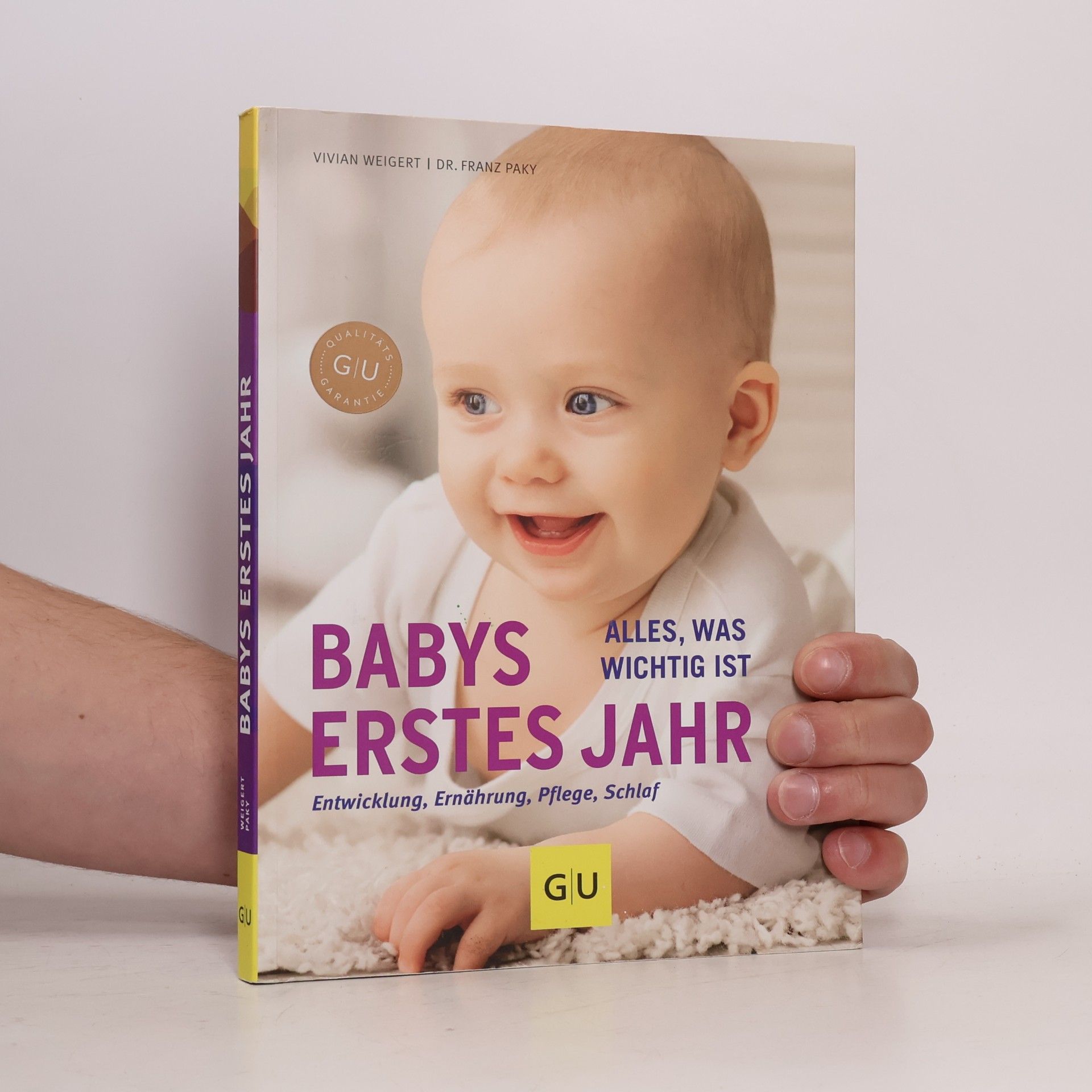 Babys erstes Jahr : Entwicklung, Ernährung, Pflege, Schlaf