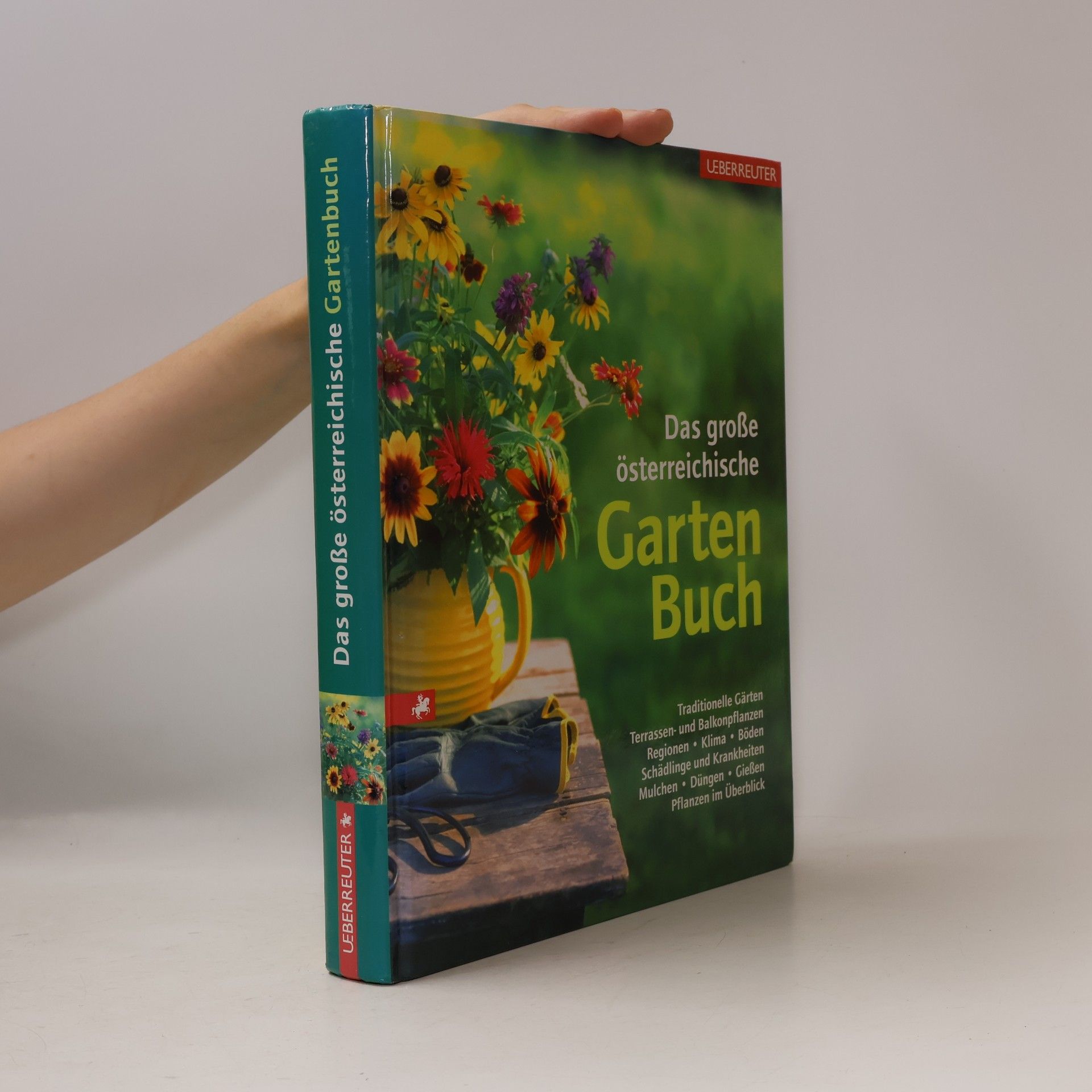 Elke Papouschek Das große österreichische Gartenbuch