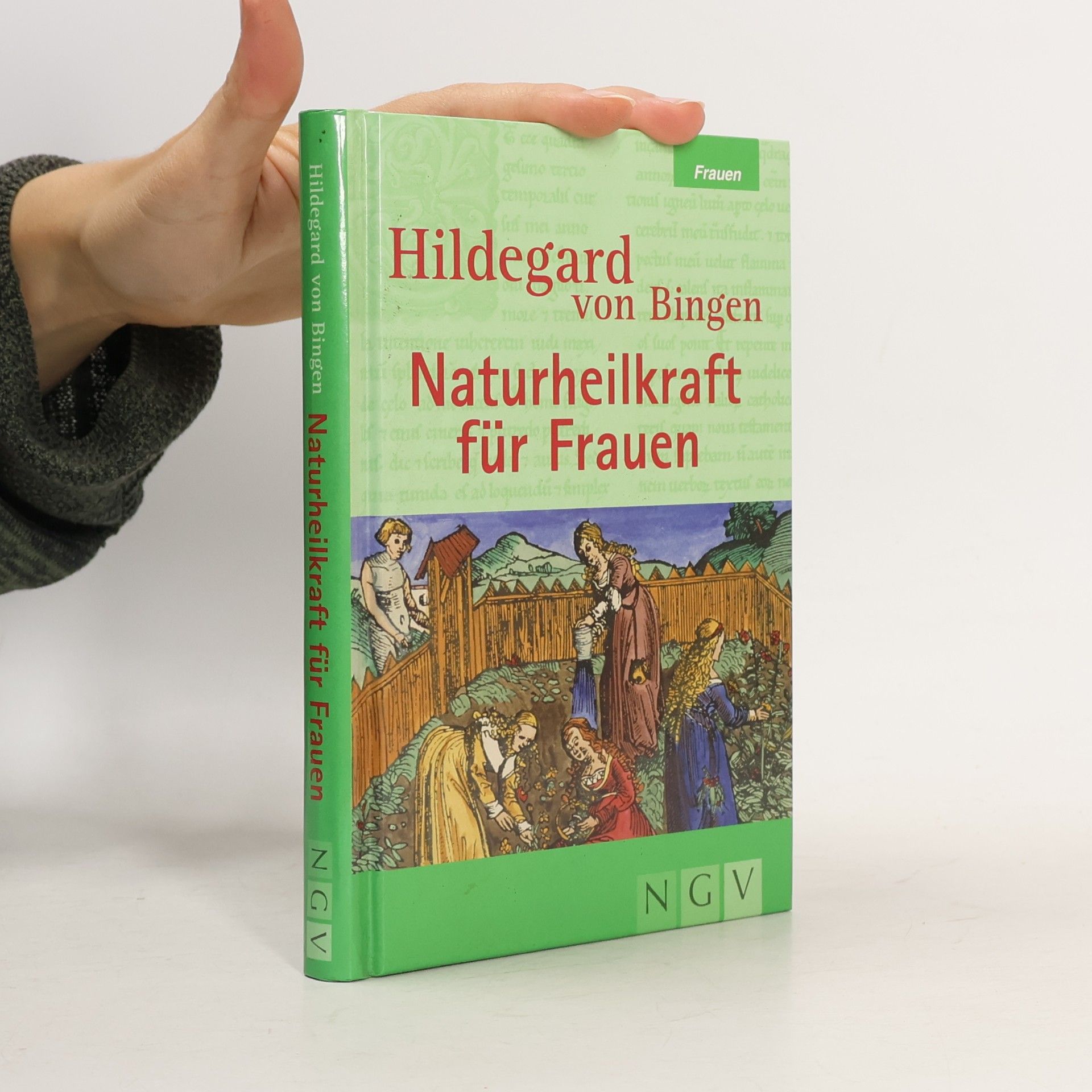 Katja Russhardt Hildegard von Bingen, Naturheilkraft für Frauen
