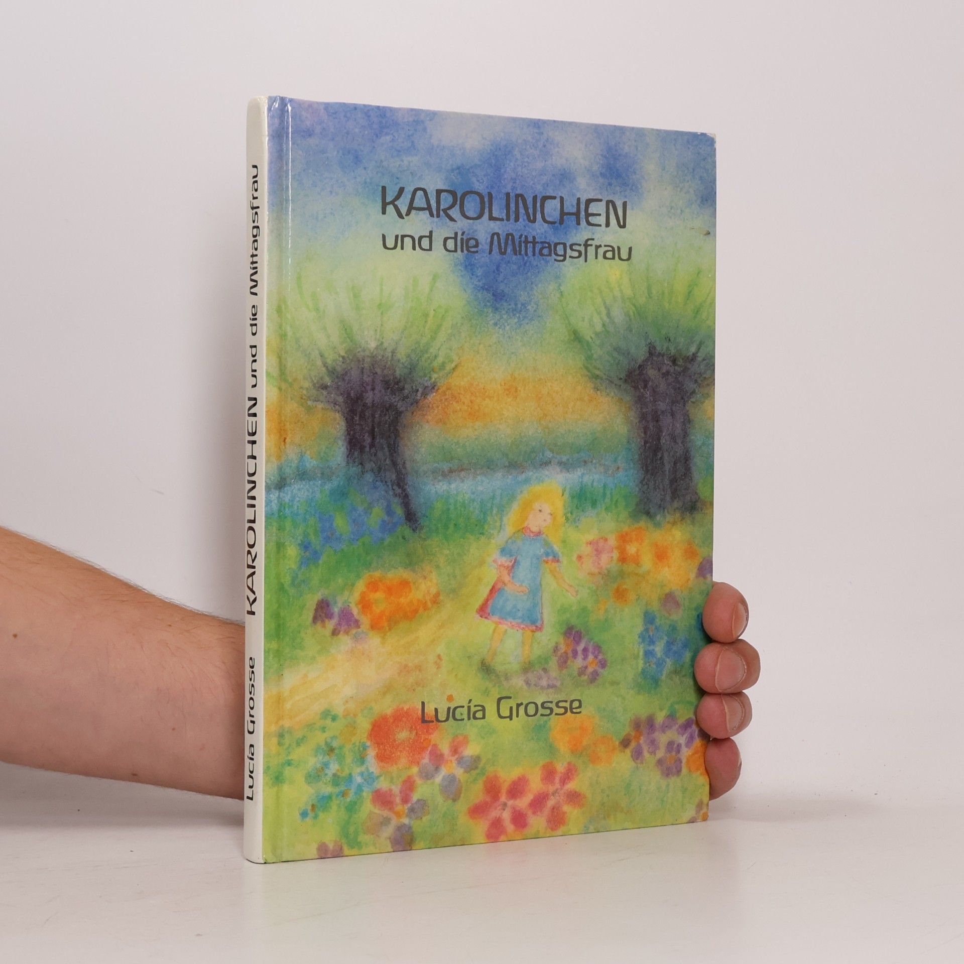 Karolinchen und die Mittagsfrau