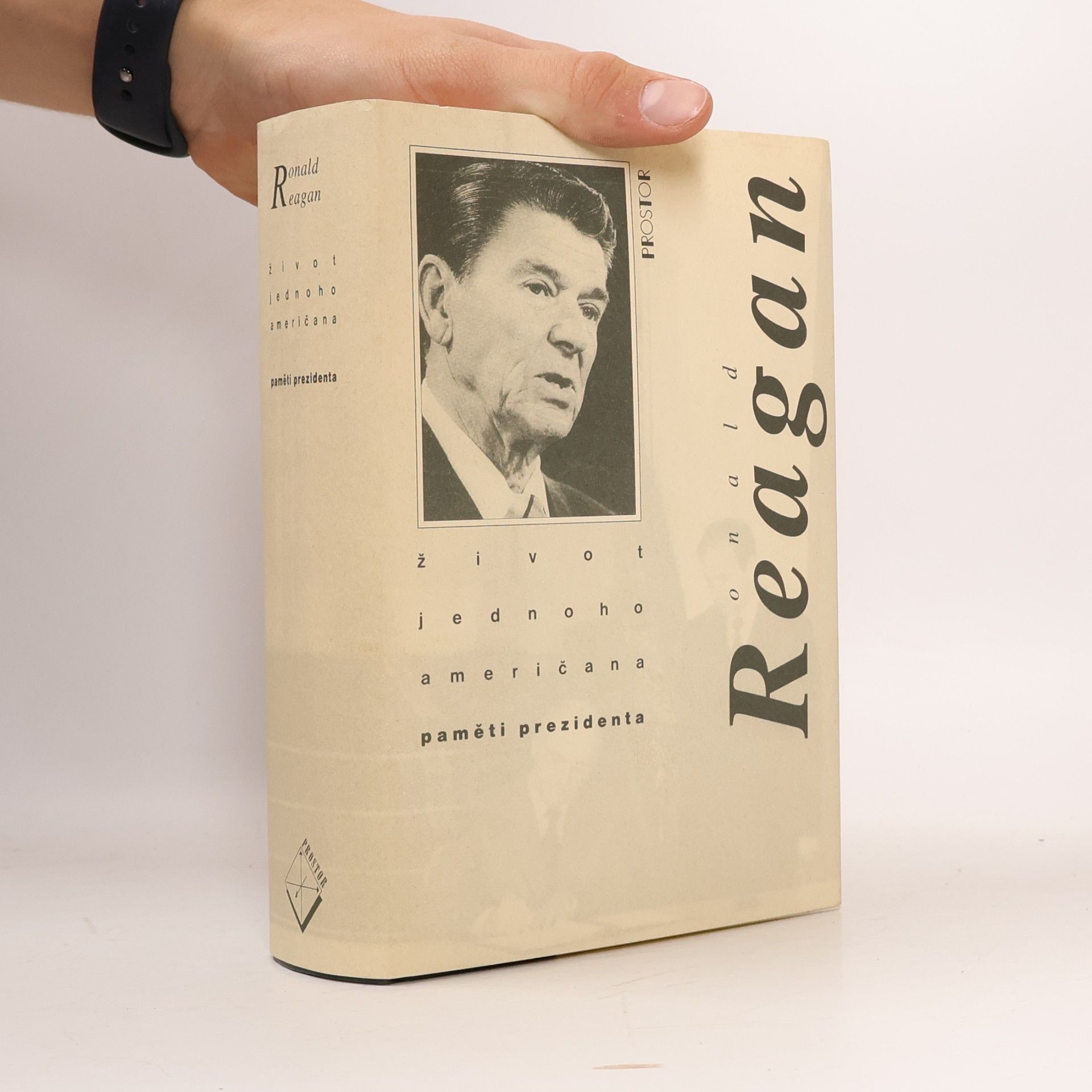 Ronald Reagan Život jednoho Američana. Paměti prezidenta