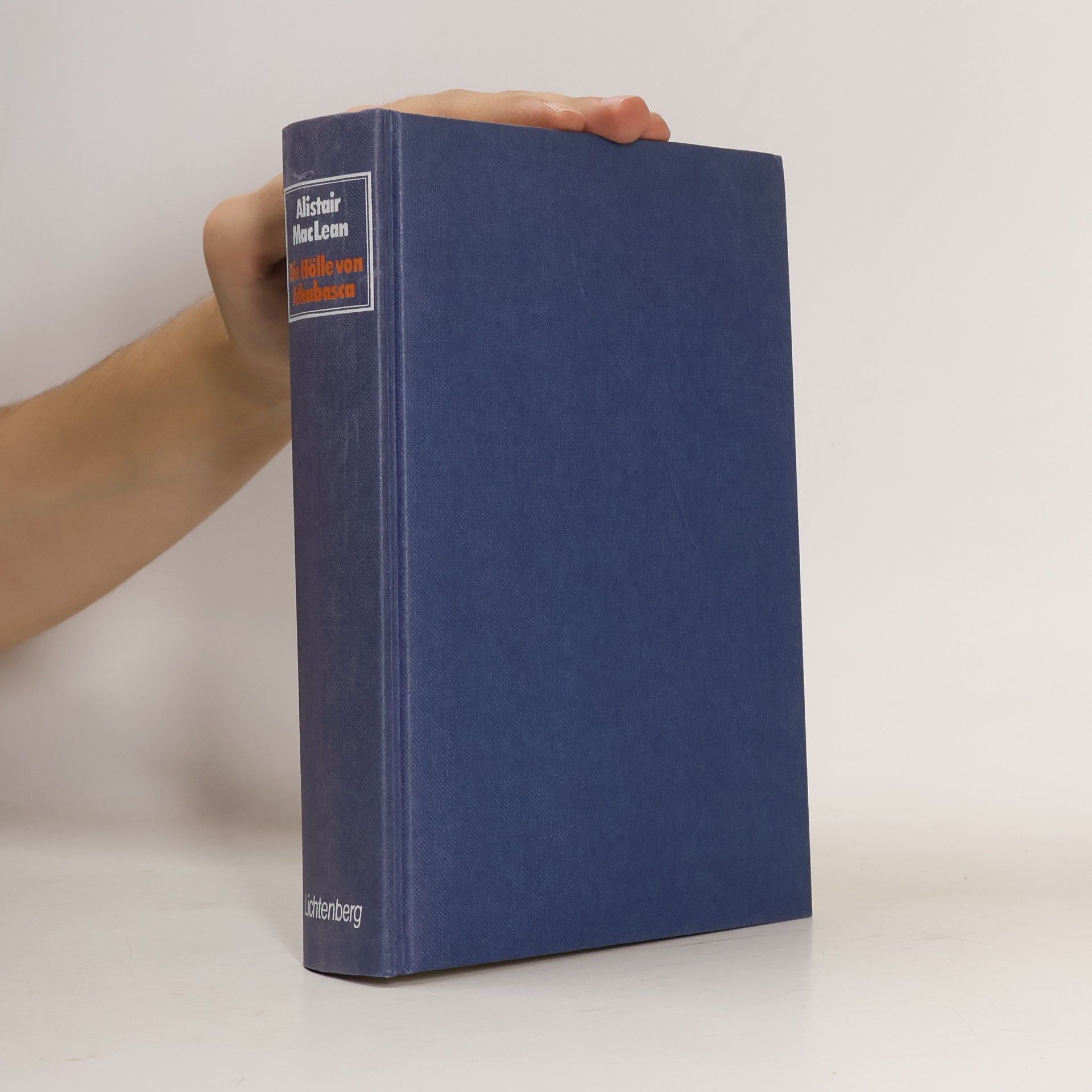 Alistair MacLean Die Hölle von Athabasca