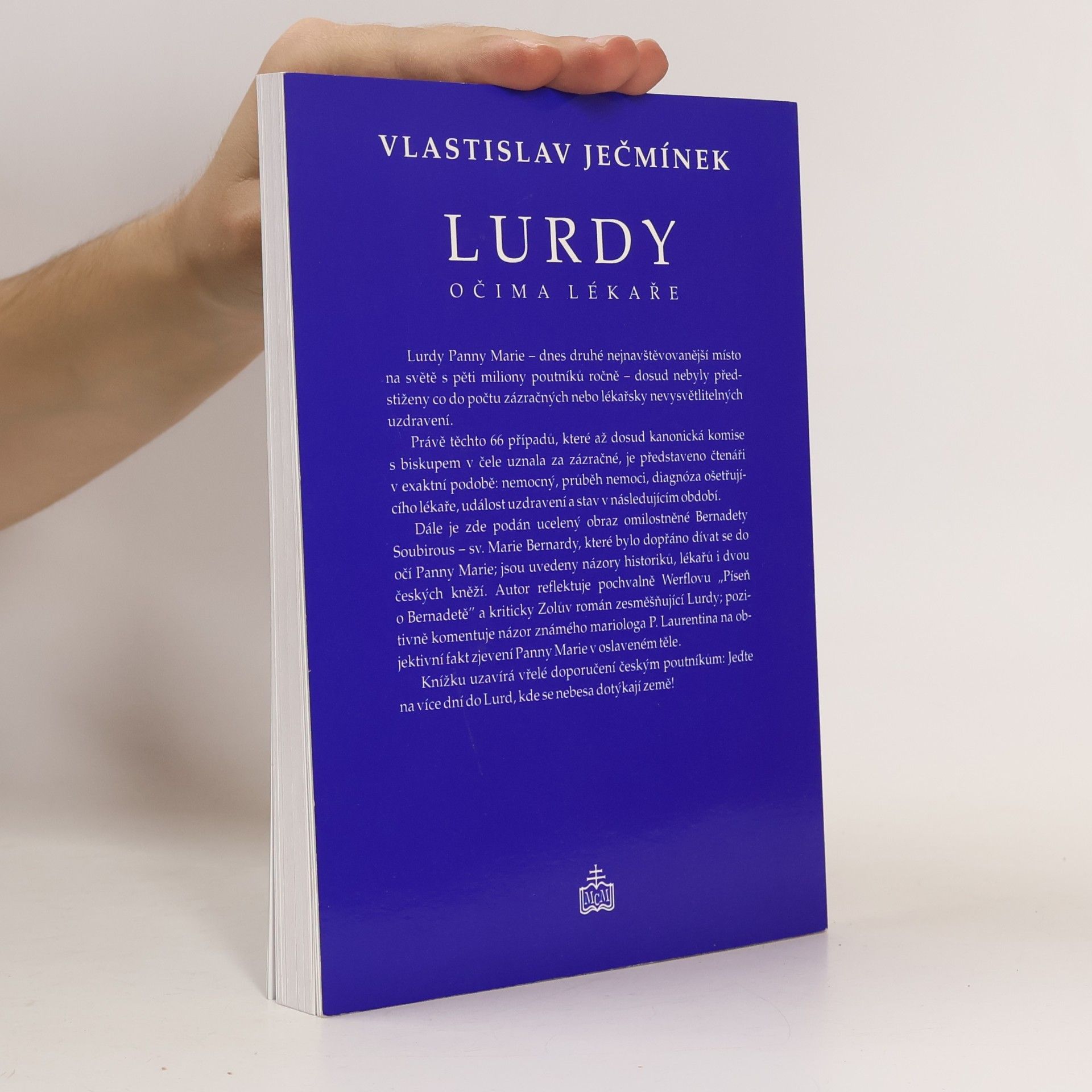 Vlastislav Ječmínek Lurdy očima lékaře