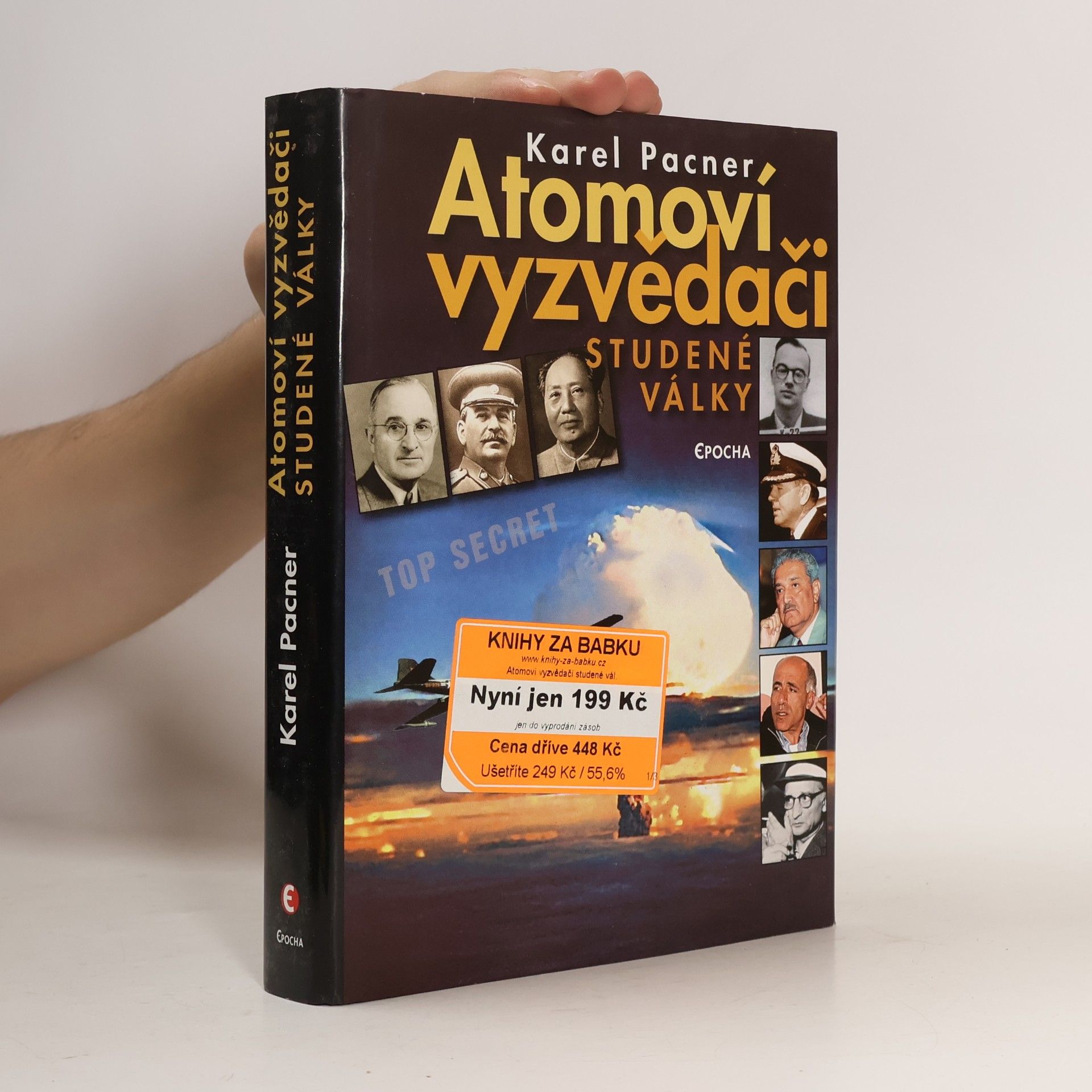 Karel Pacner Atomoví vyzvědači studené války