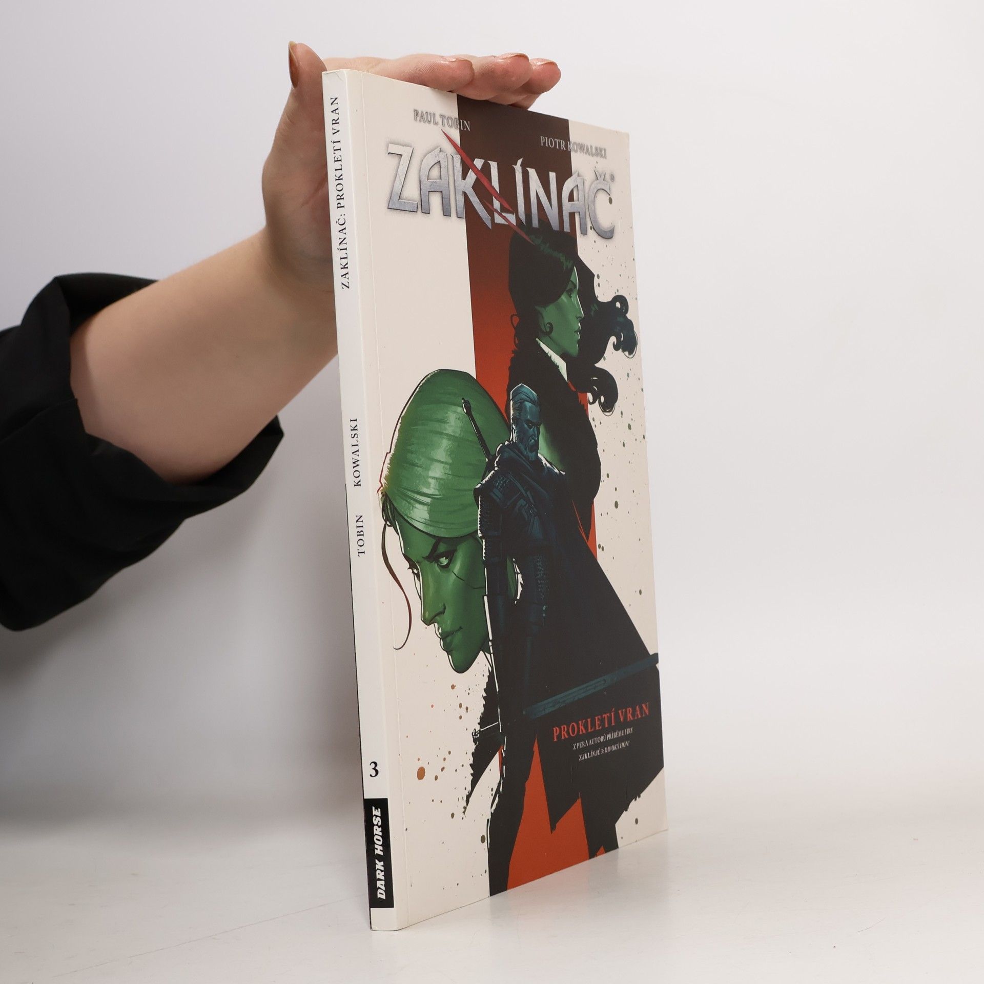 Paul Tobin Zaklínač. Díl 3. Prokletí vran