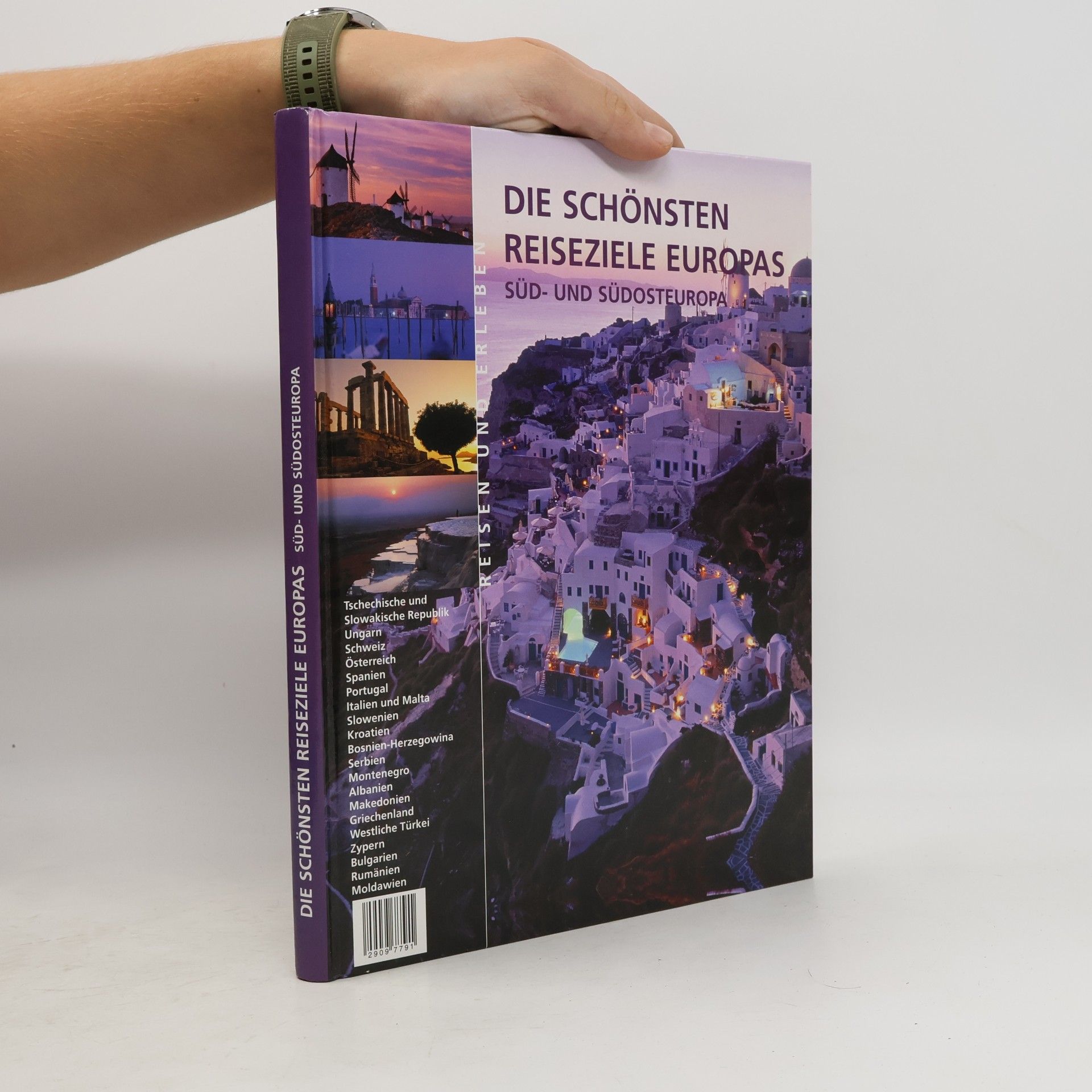 kolektiv Die schönsten Reiseziele Europas