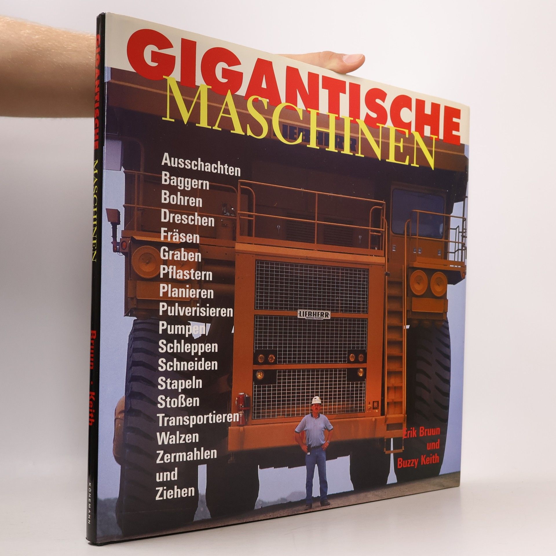 Buzzy Keith Gigantische Maschinen