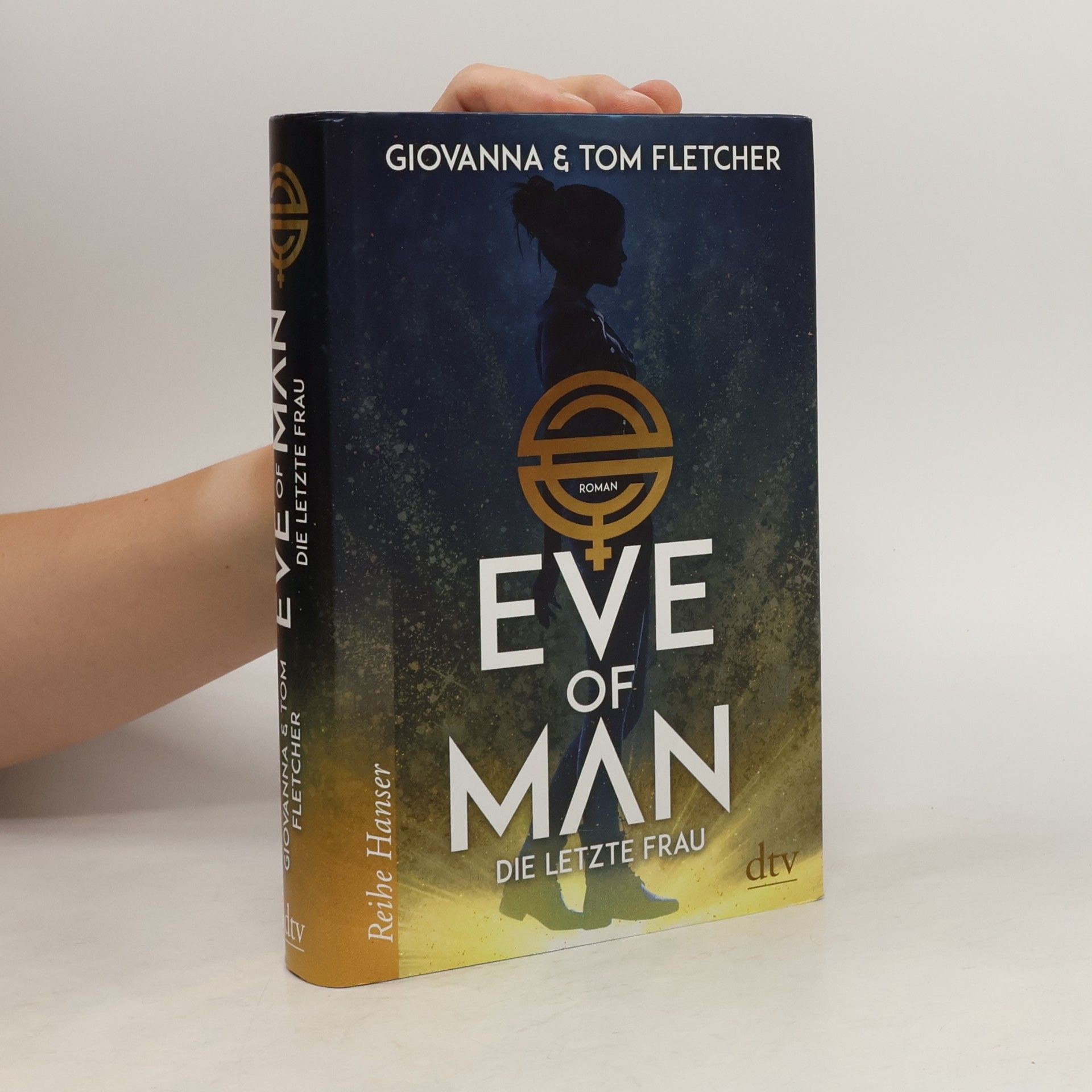 Giovanna Fletcher Eve of Man - die letzte Frau