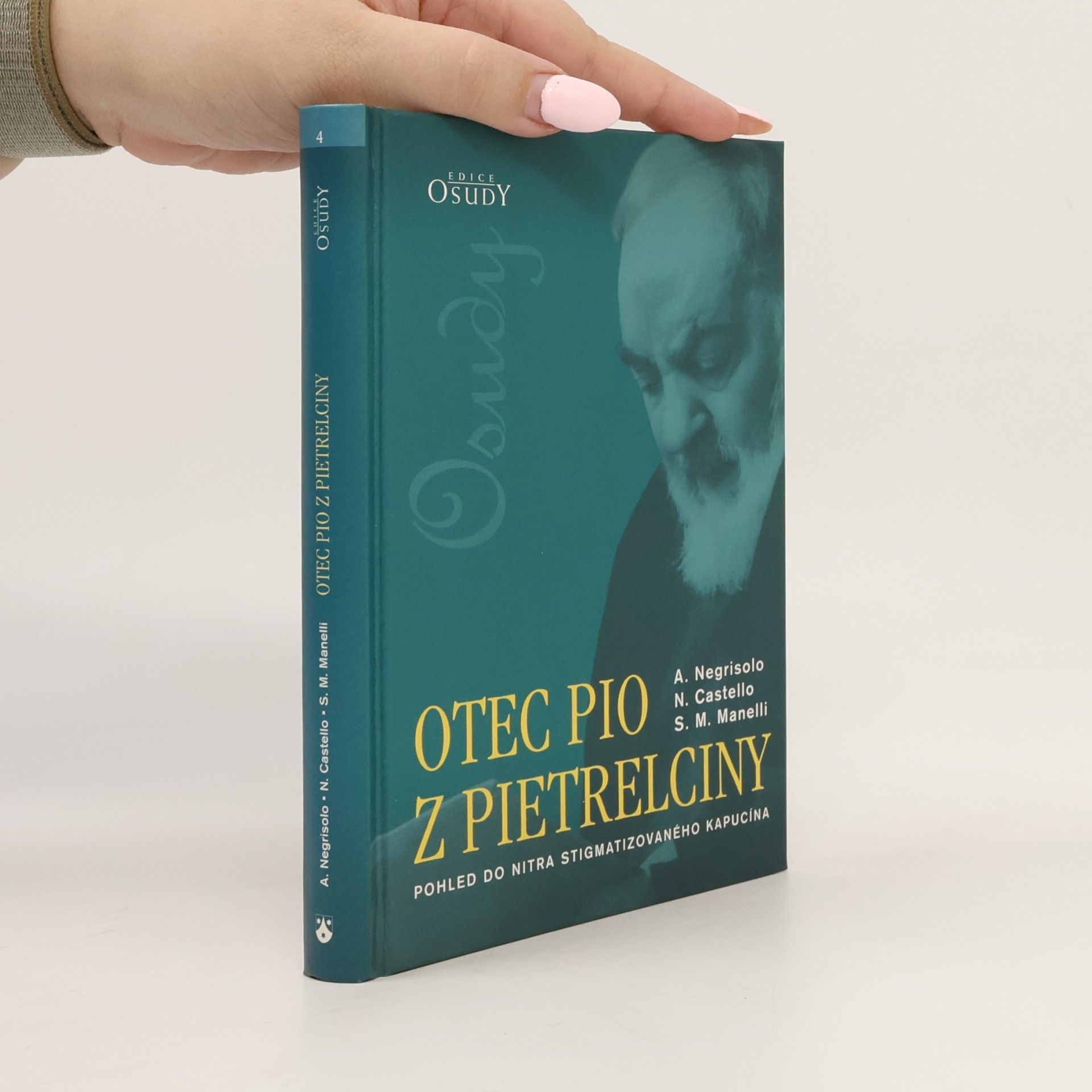 Stefano M. Manelli Otec Pio z Pietrelciny