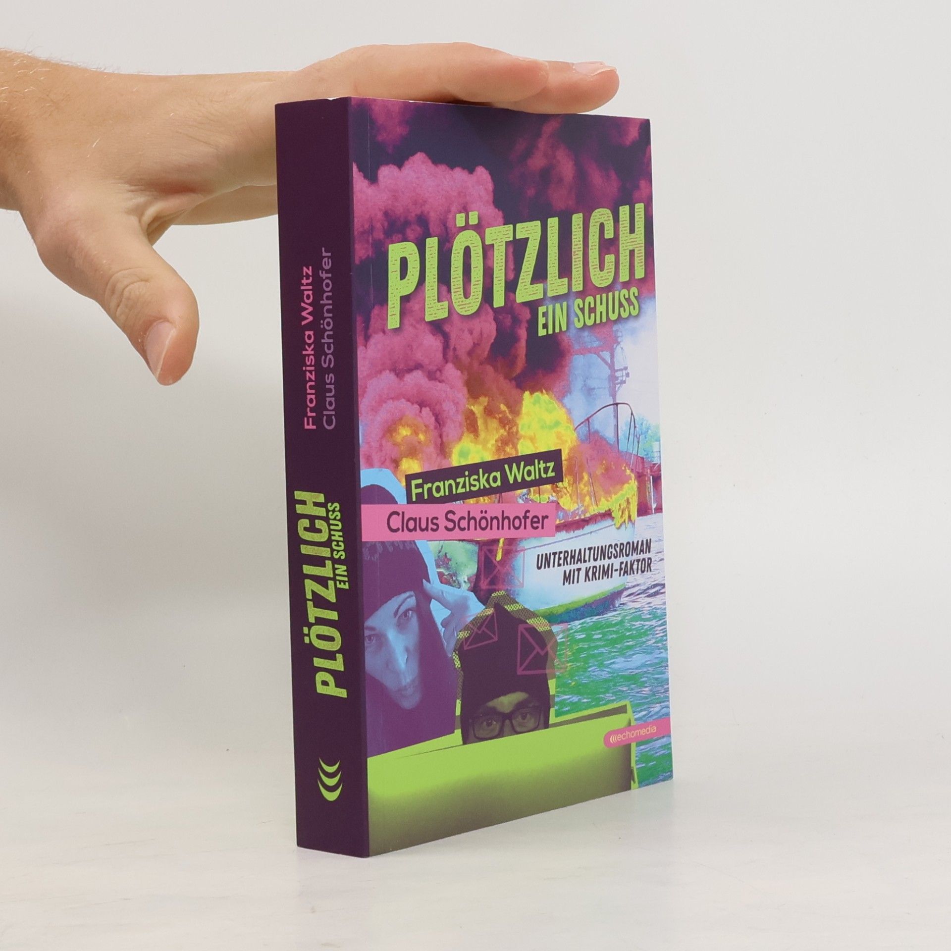 Franziska Waltz Plötzlich ein Schuss