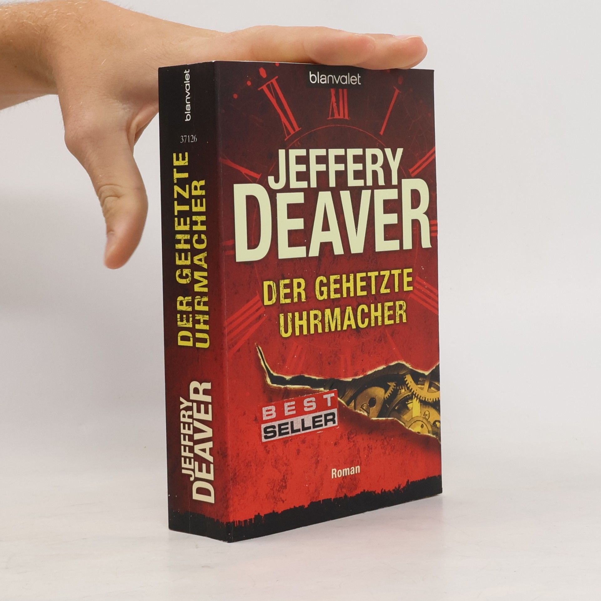 Jeffery Deaver Der gehetzte Uhrmacher