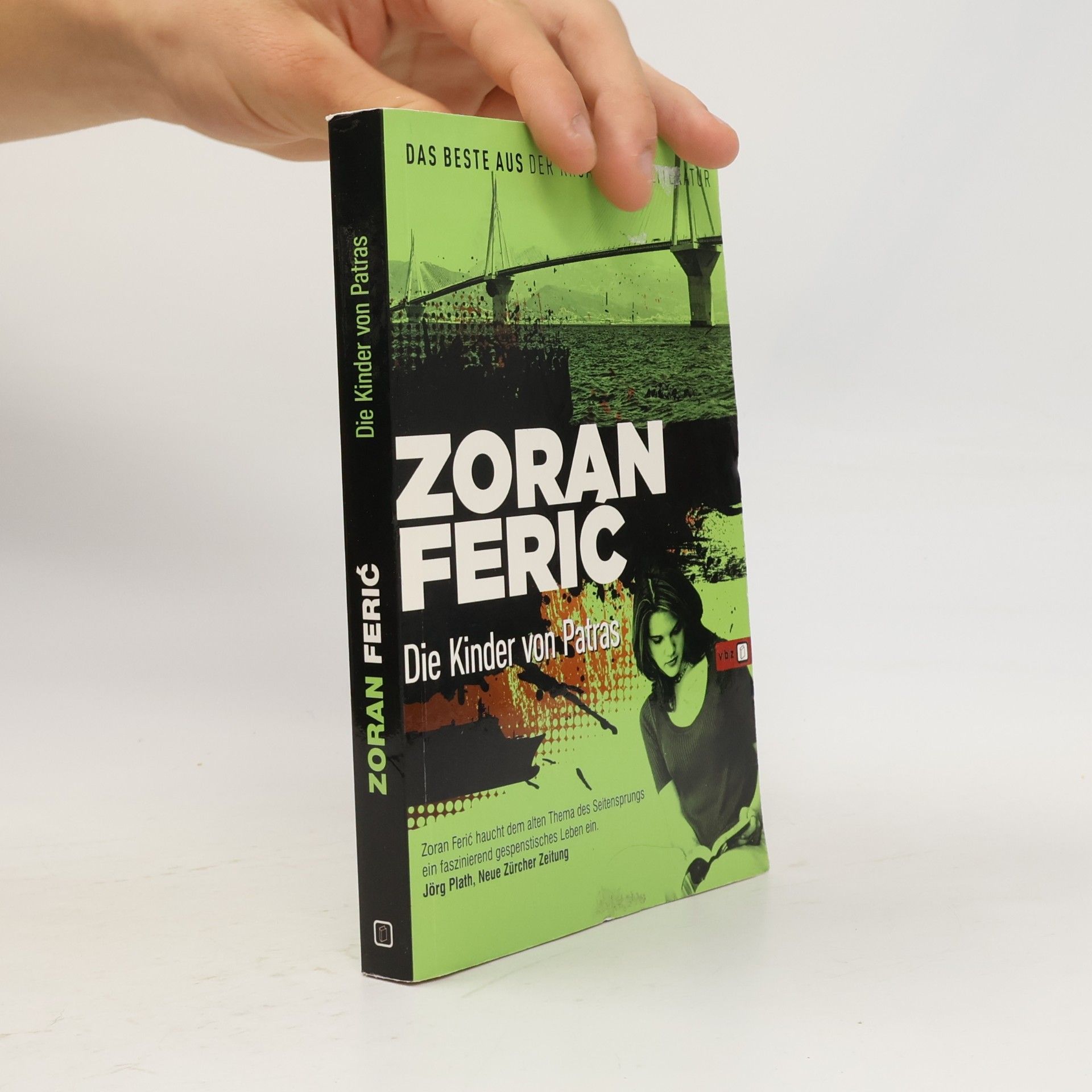 Zoran Ferić Die Kinder von Patras