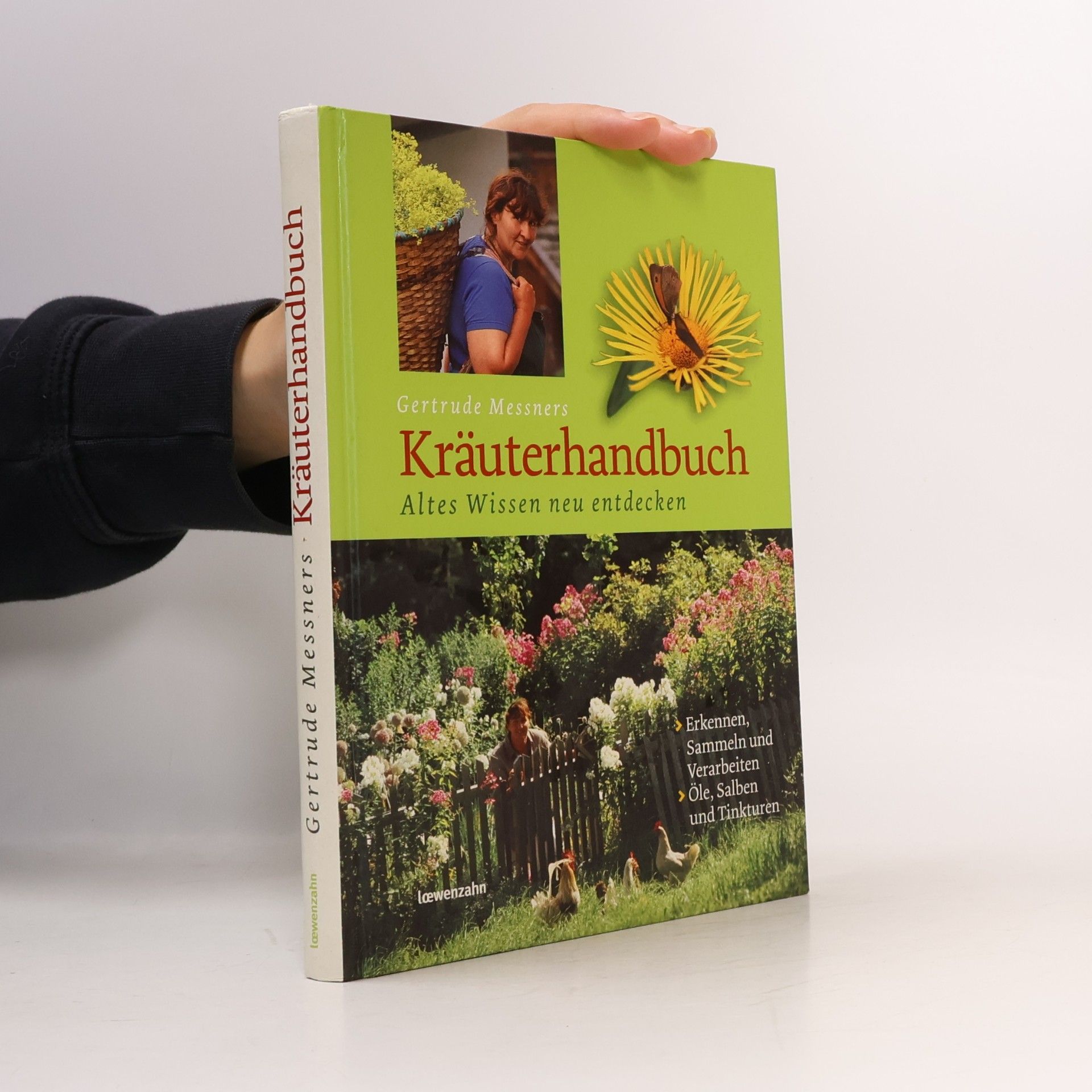 Gertrude Messner Gertrude Messners Kräuterhandbuch