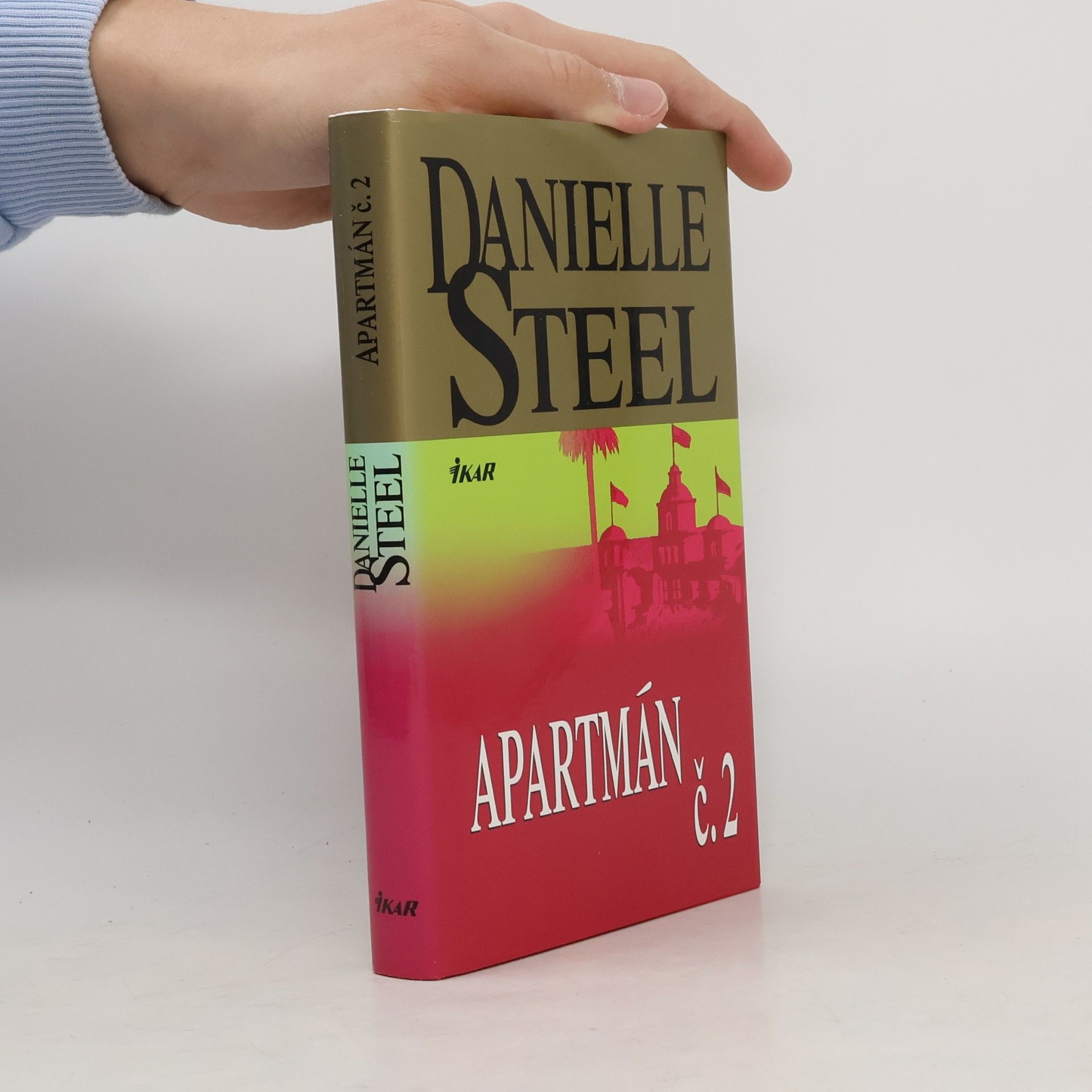 Danielle Steel Apartmán č.2