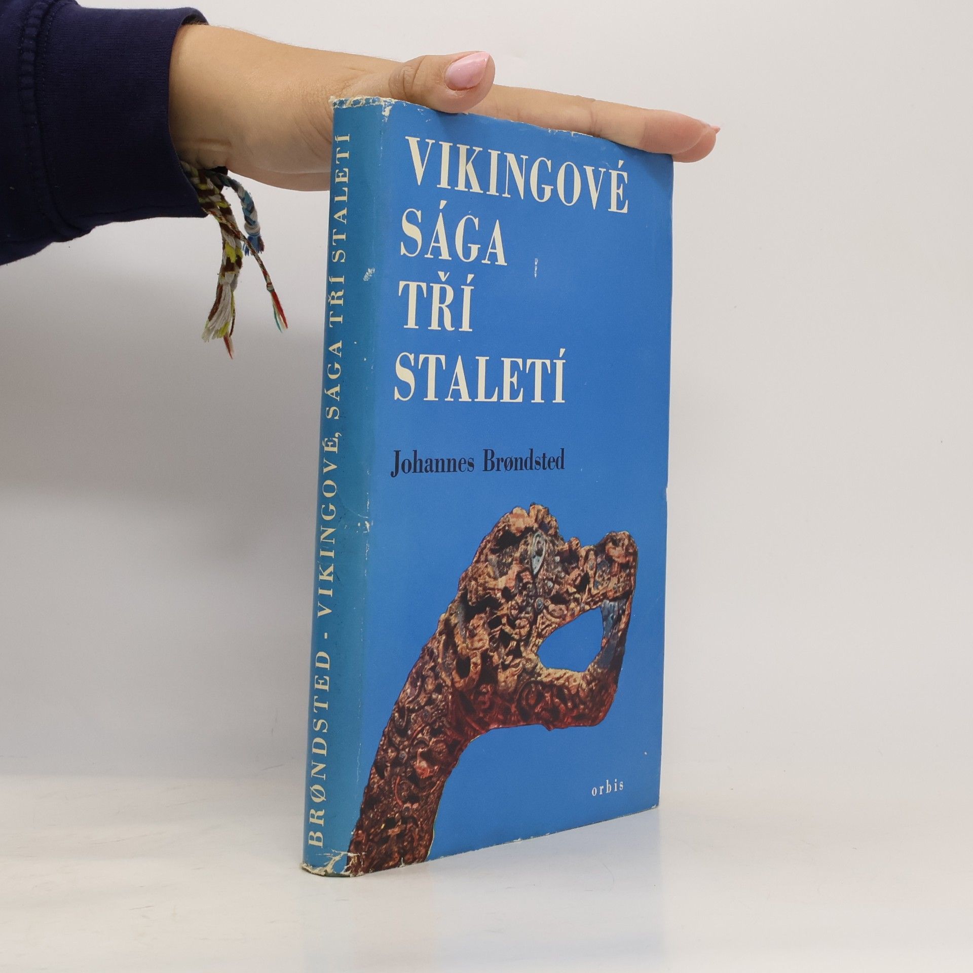 Johannes Brondsted Vikingové. Sága tří staletí