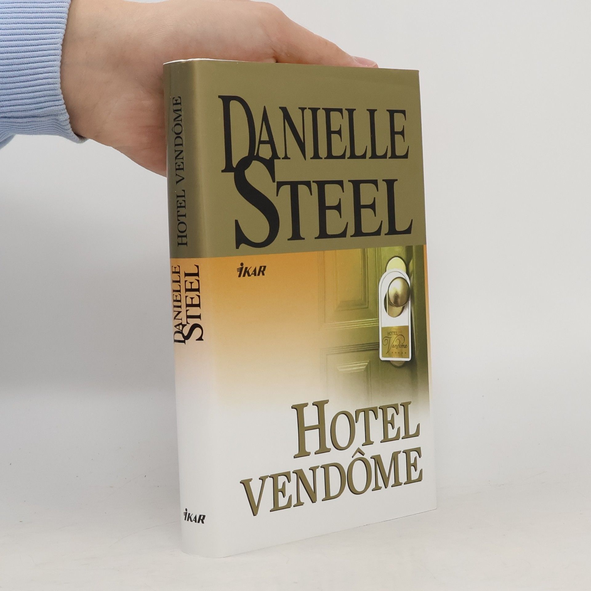Danielle Steelová Hotel Vendôme