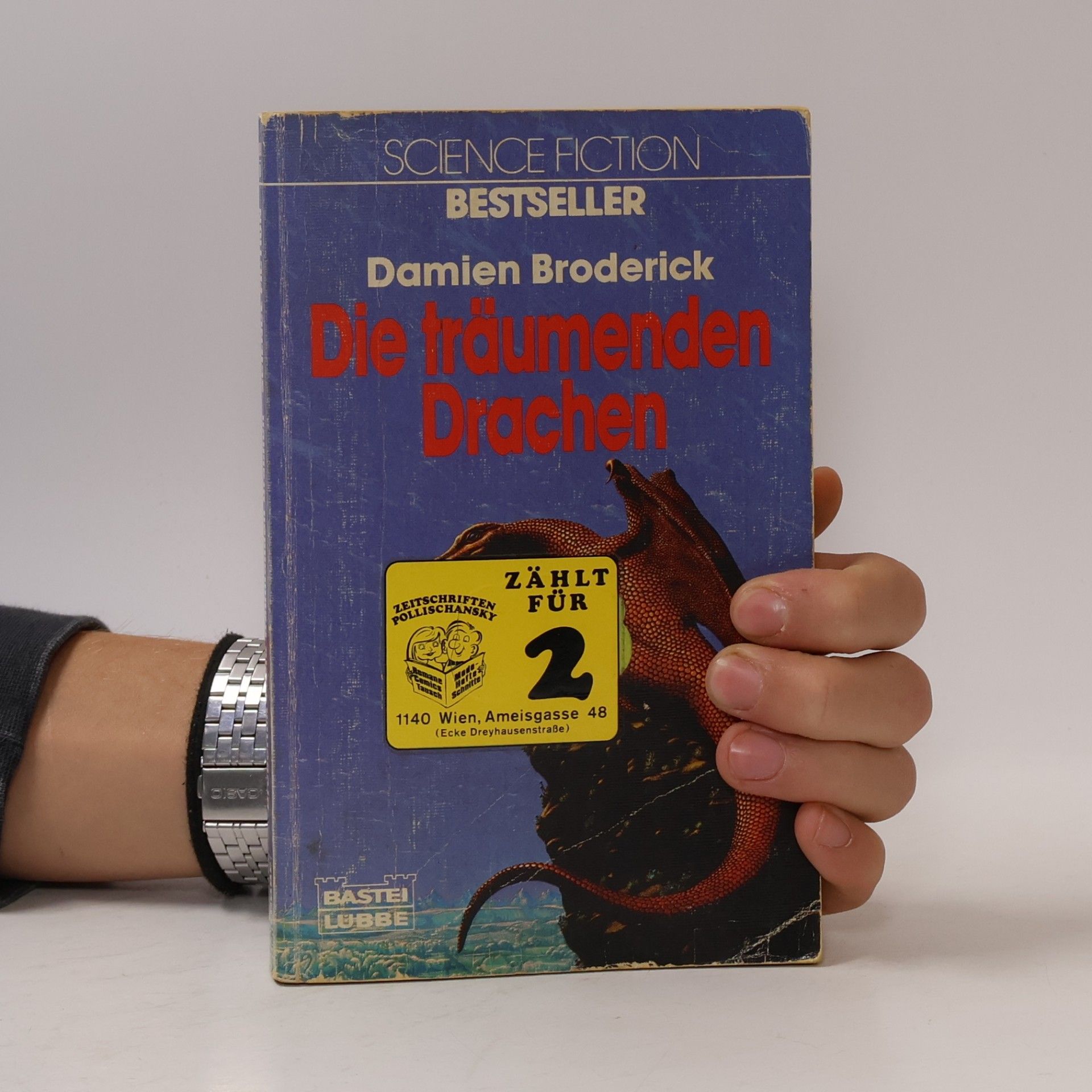 Damien Broderick Die träumenden Drachen. Science Fiction