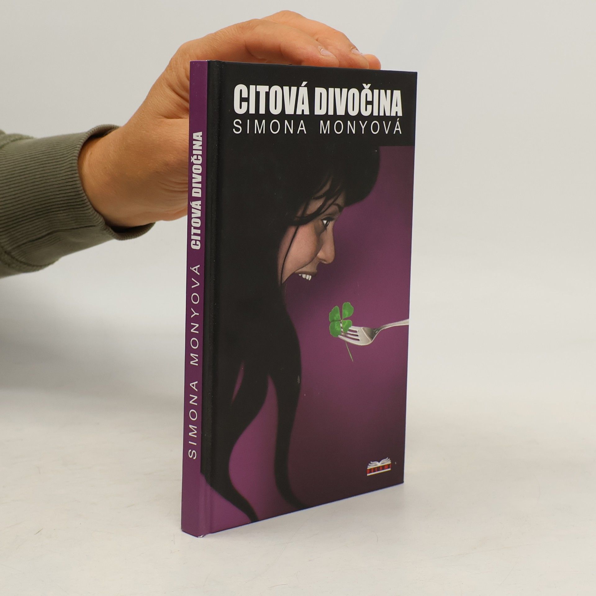 Simona Monyová Citová divočina