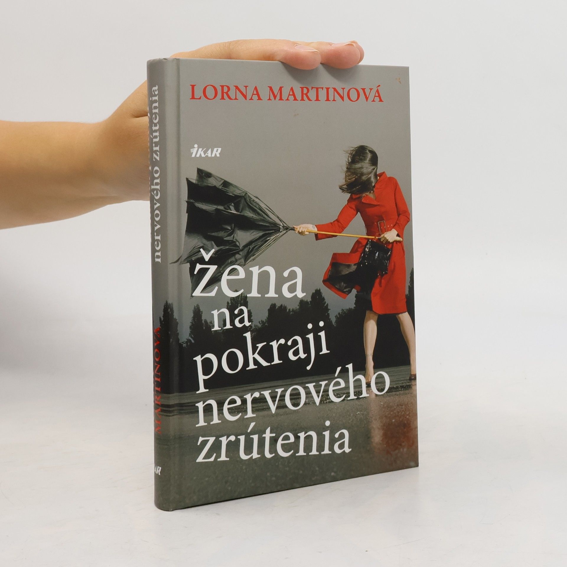 Lorna Martin Žena na pokraji nervového zrútenia