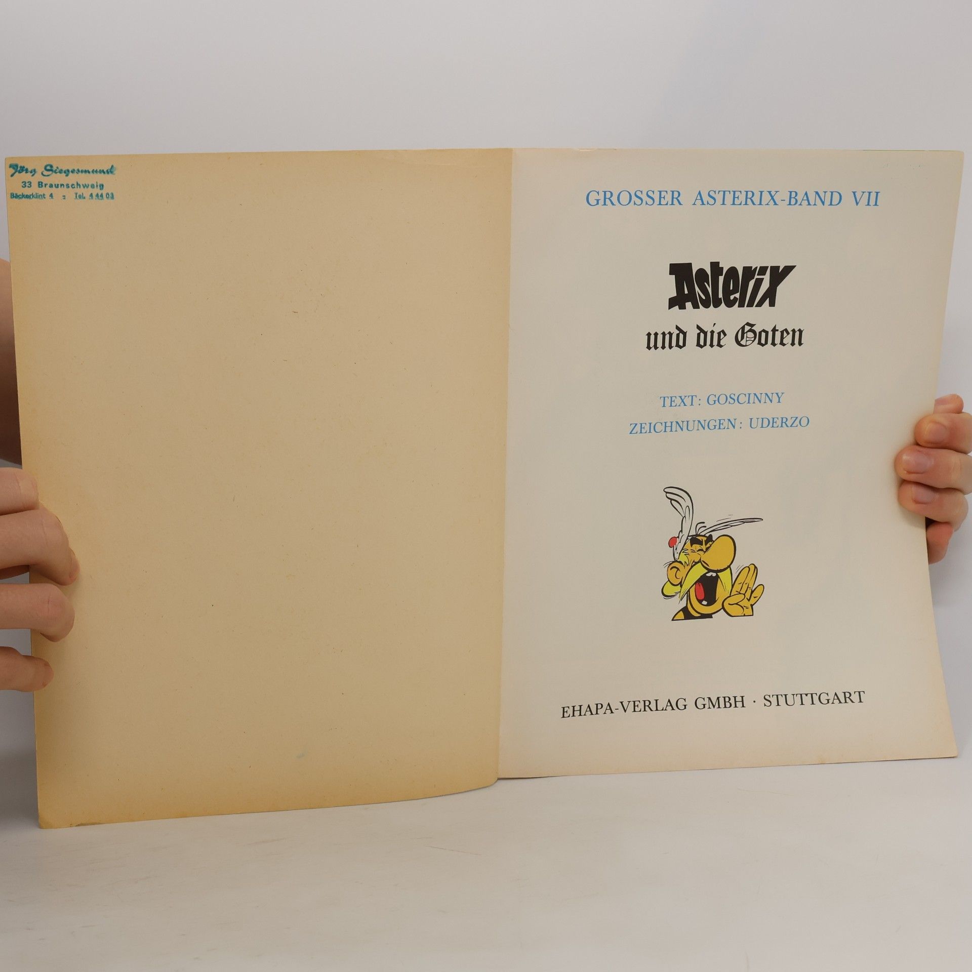 René Goscinny Grosser Asterix-Band VII. Asterix und die Goten