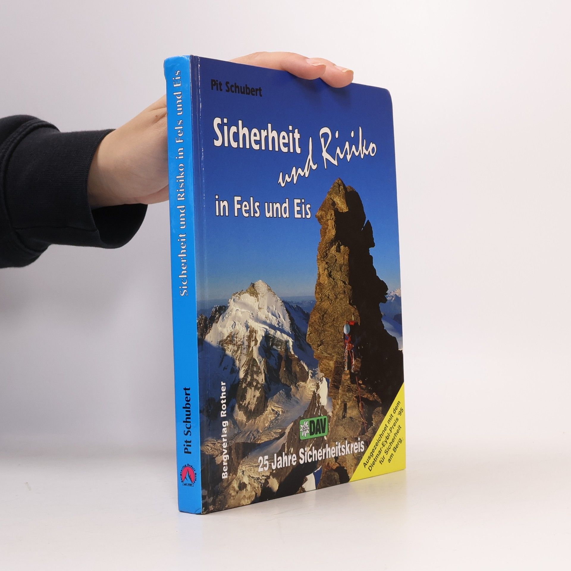 Sicherheit und Risiko in Fels und Eis