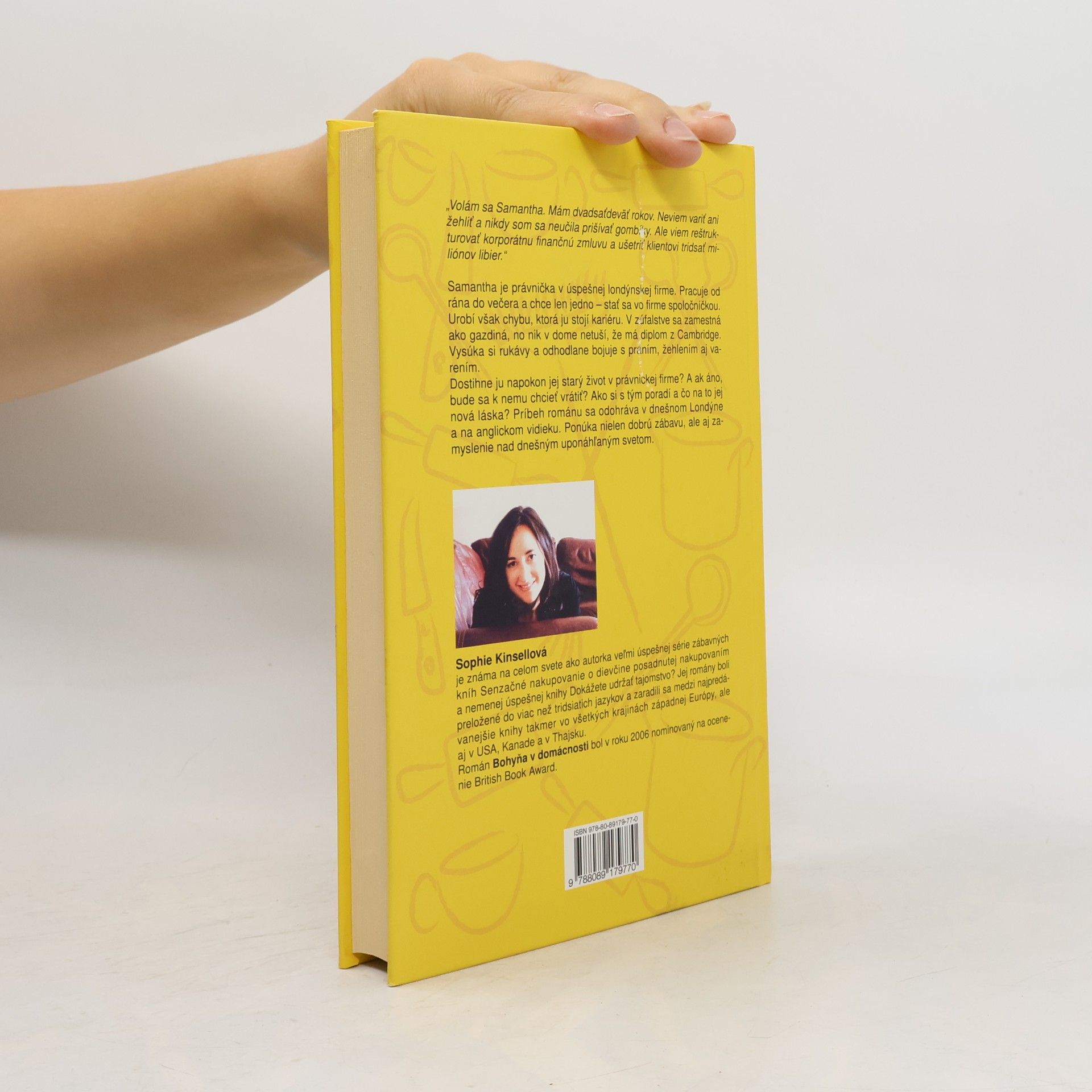 Sophie Kinsella Bohyňa v domácnosti