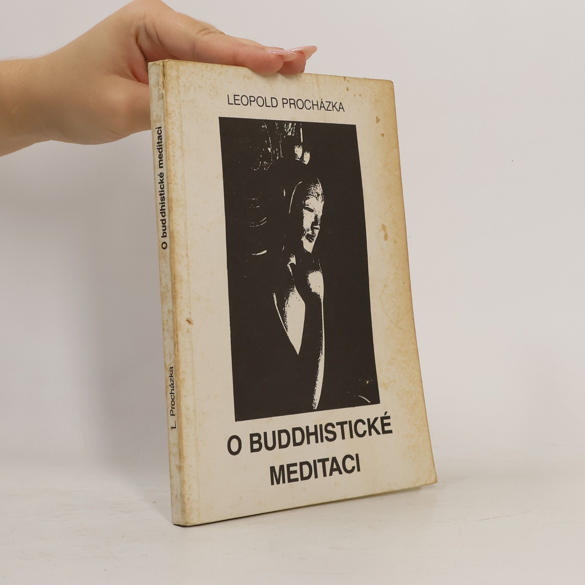 Leopold Procházka O buddhistické meditaci