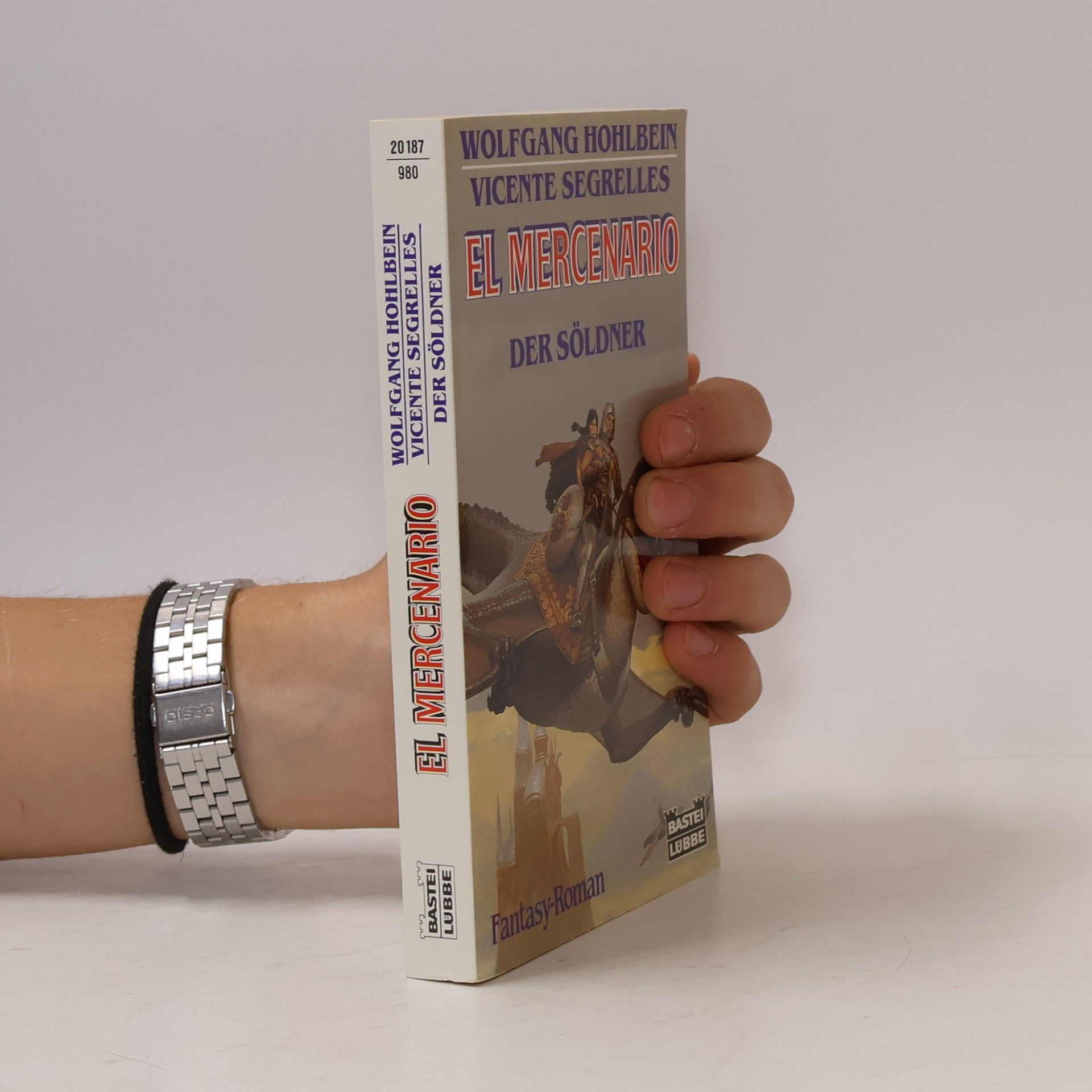 Wolfgang Hohlbein El mercenario. Der Söldner
