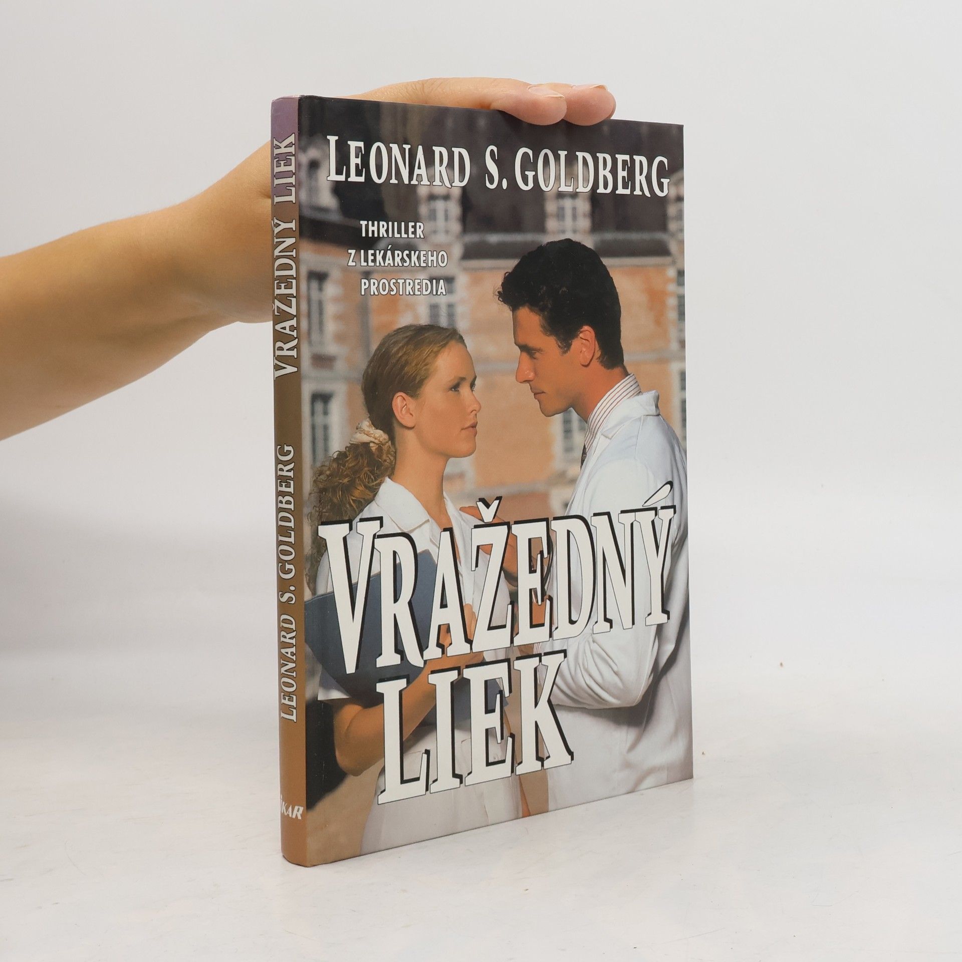 Leonard S. Goldberg Vražedný liek