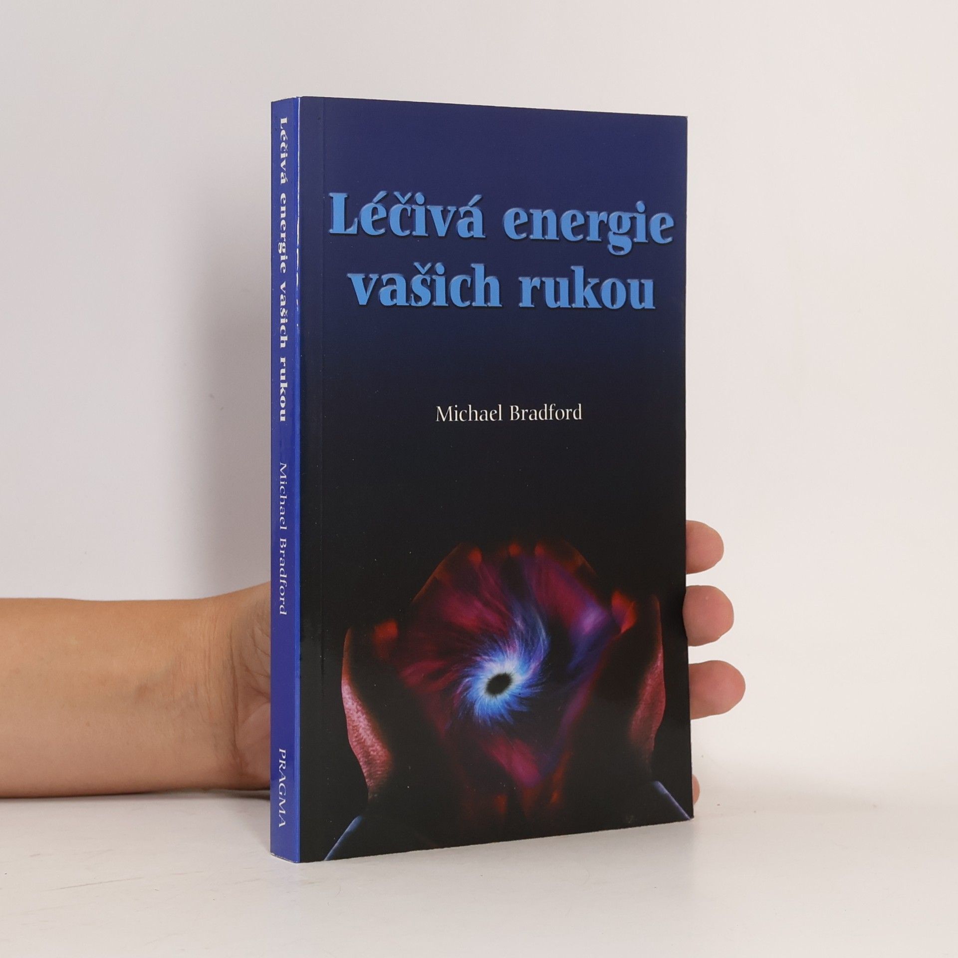 Léčivá energie vašich rukou