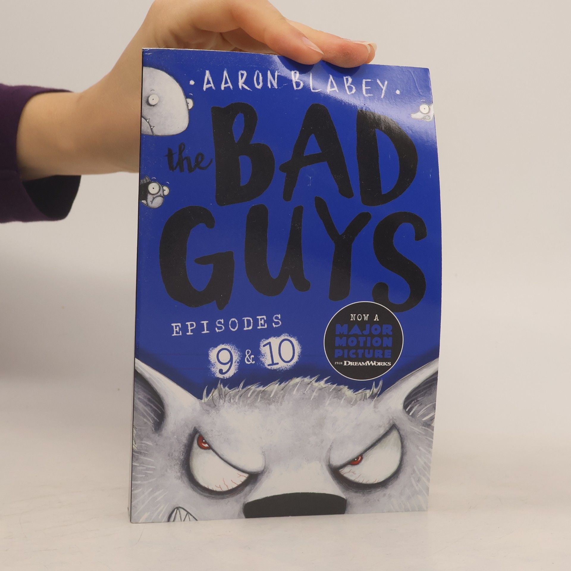 Aaron Blabey The Bad Guys: Episode 9&10;