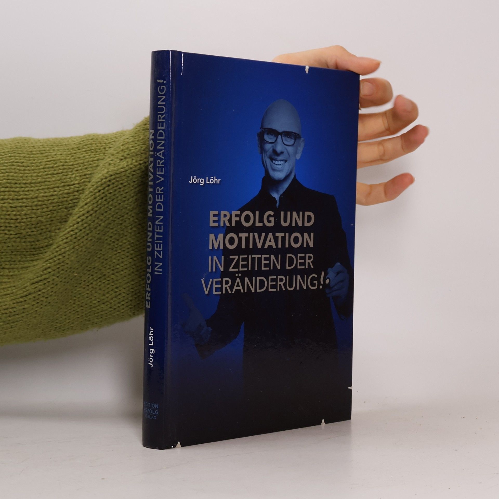 Erfolg und Motivation in Zeiten der Veränderung