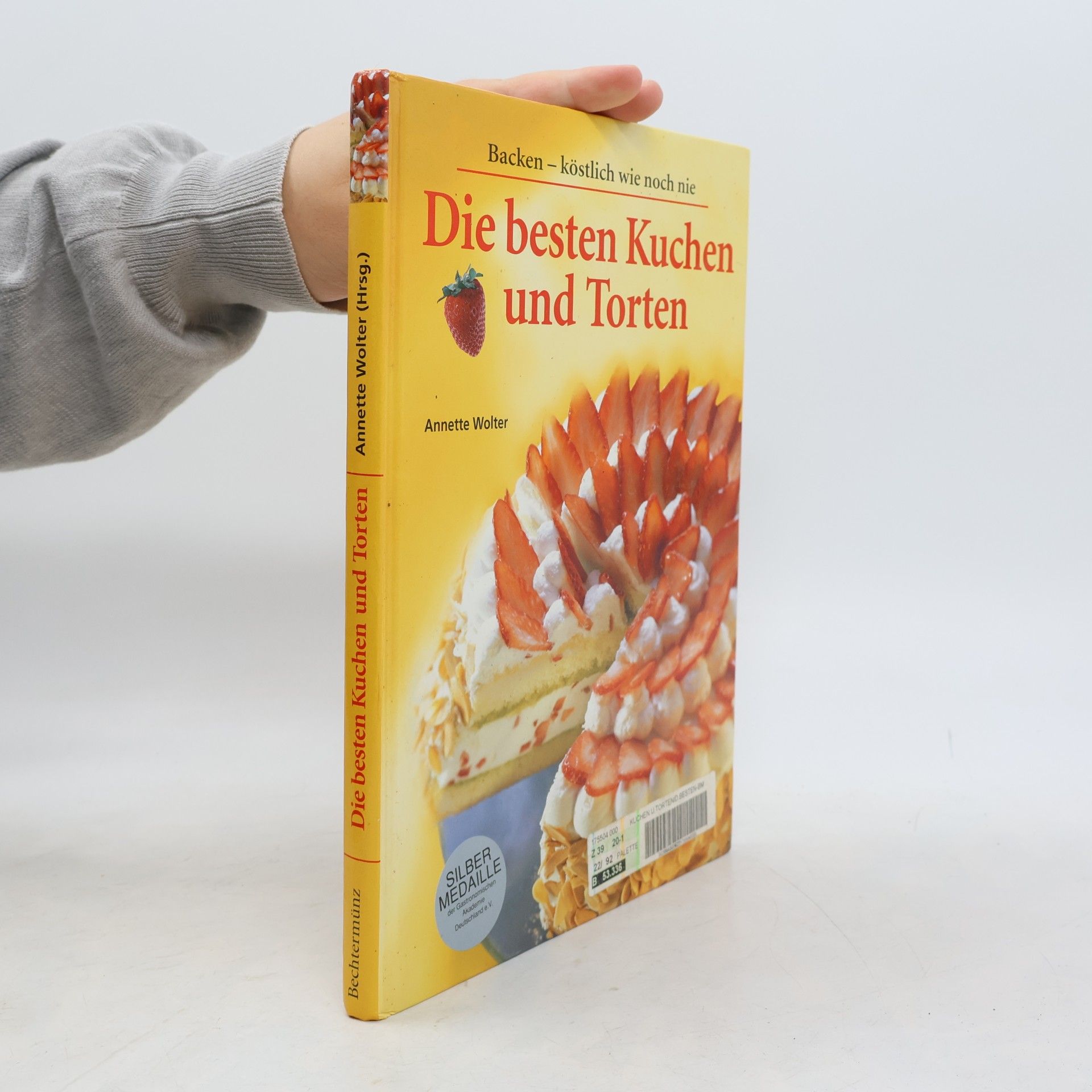 Annette Wolter Die besten Kuchen und Torten