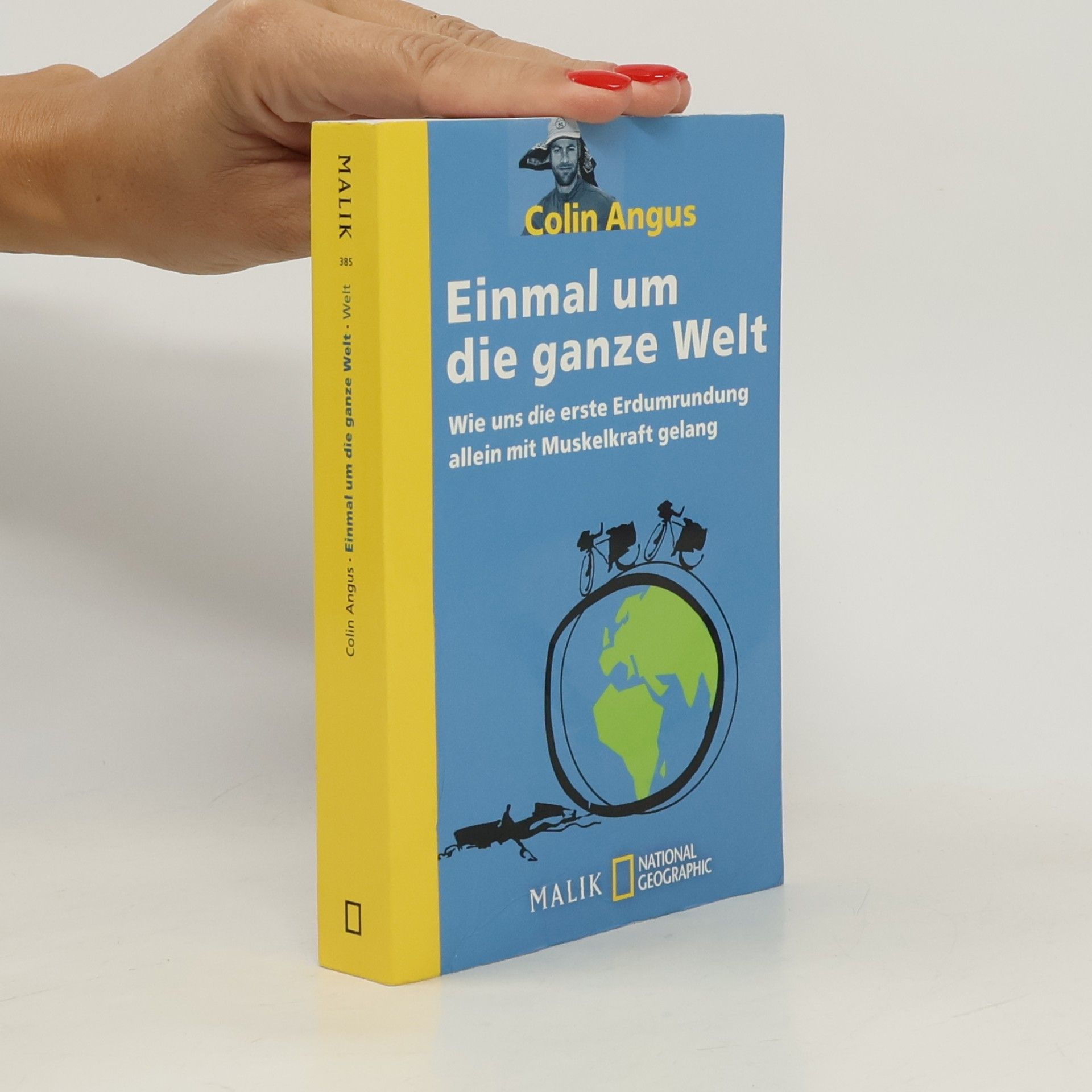 Colin Angus Einmal um die ganze Welt
