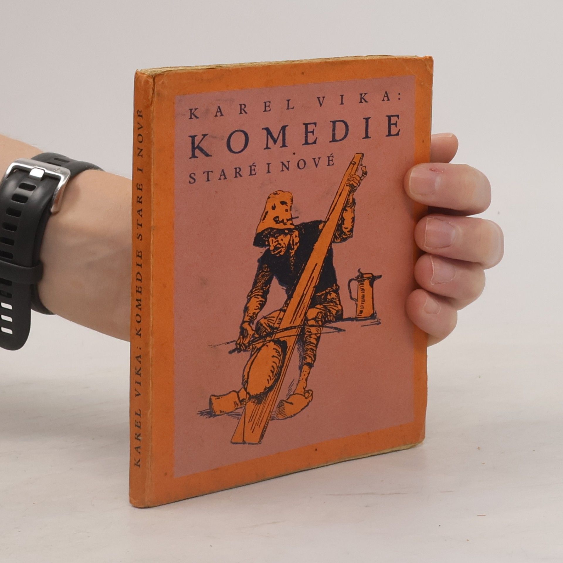 Karel Vika Komedie staré i nové