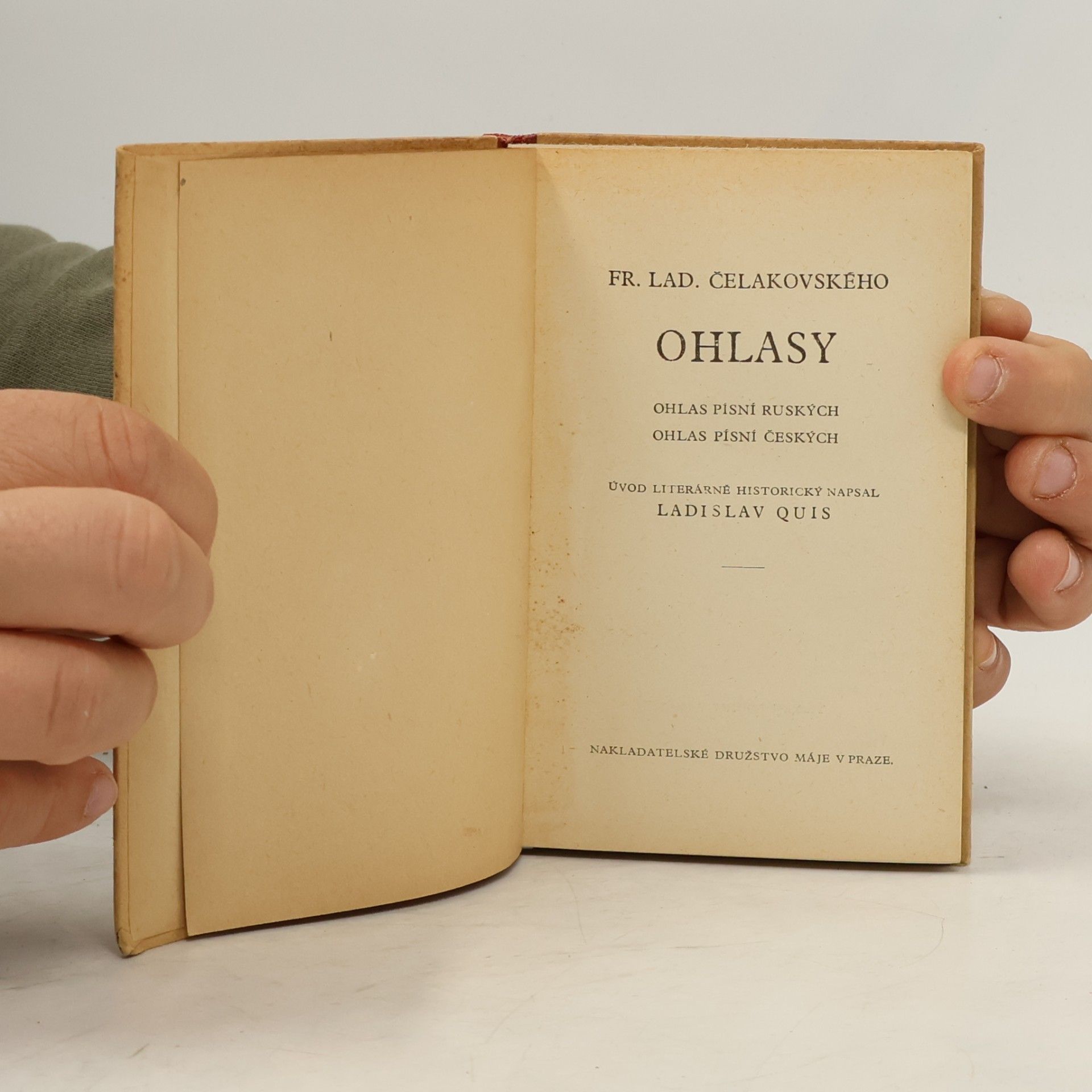 František Čelakovský Ohlasy. Ohlas písní ruských. Ohlas písní českých