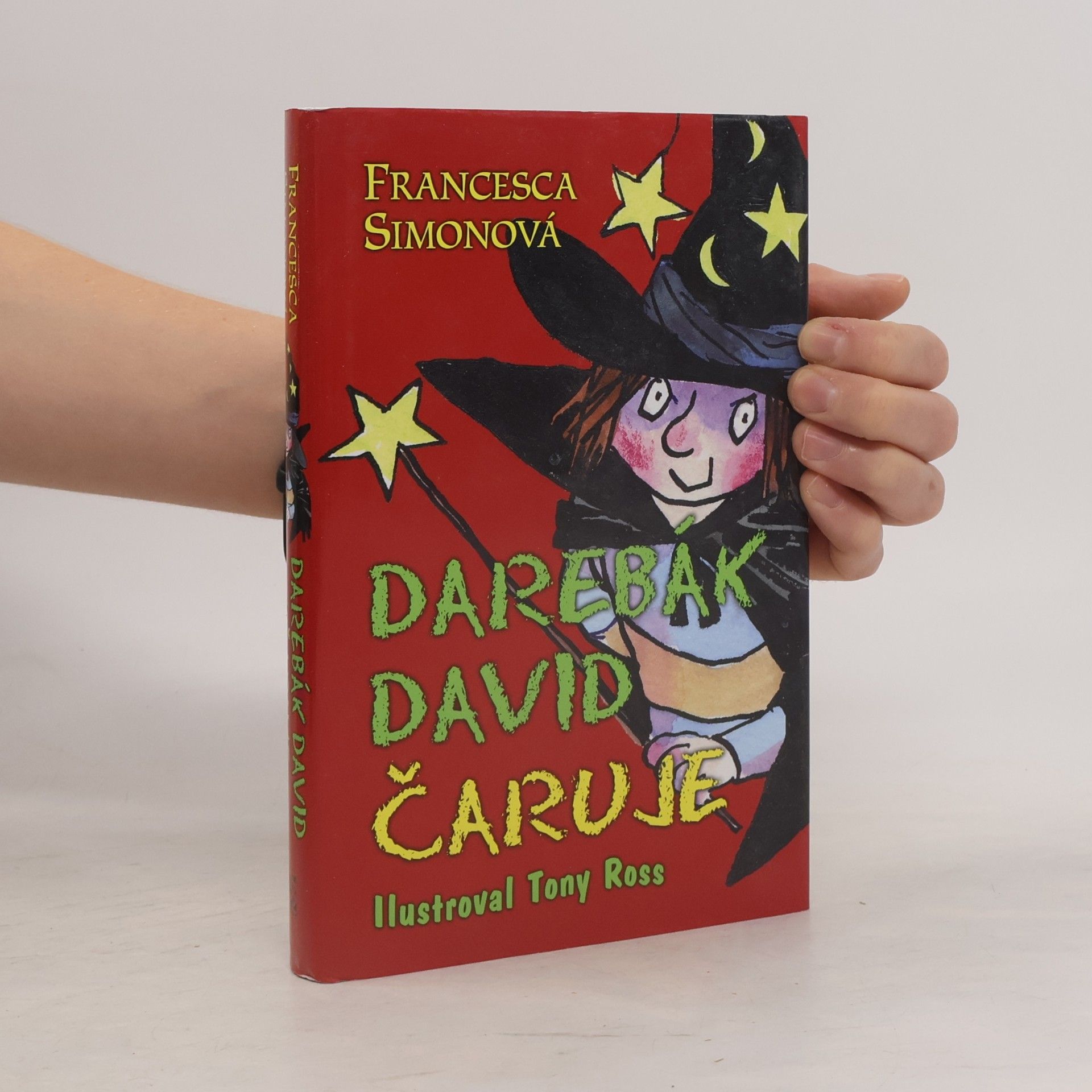 Darebák David čaruje
