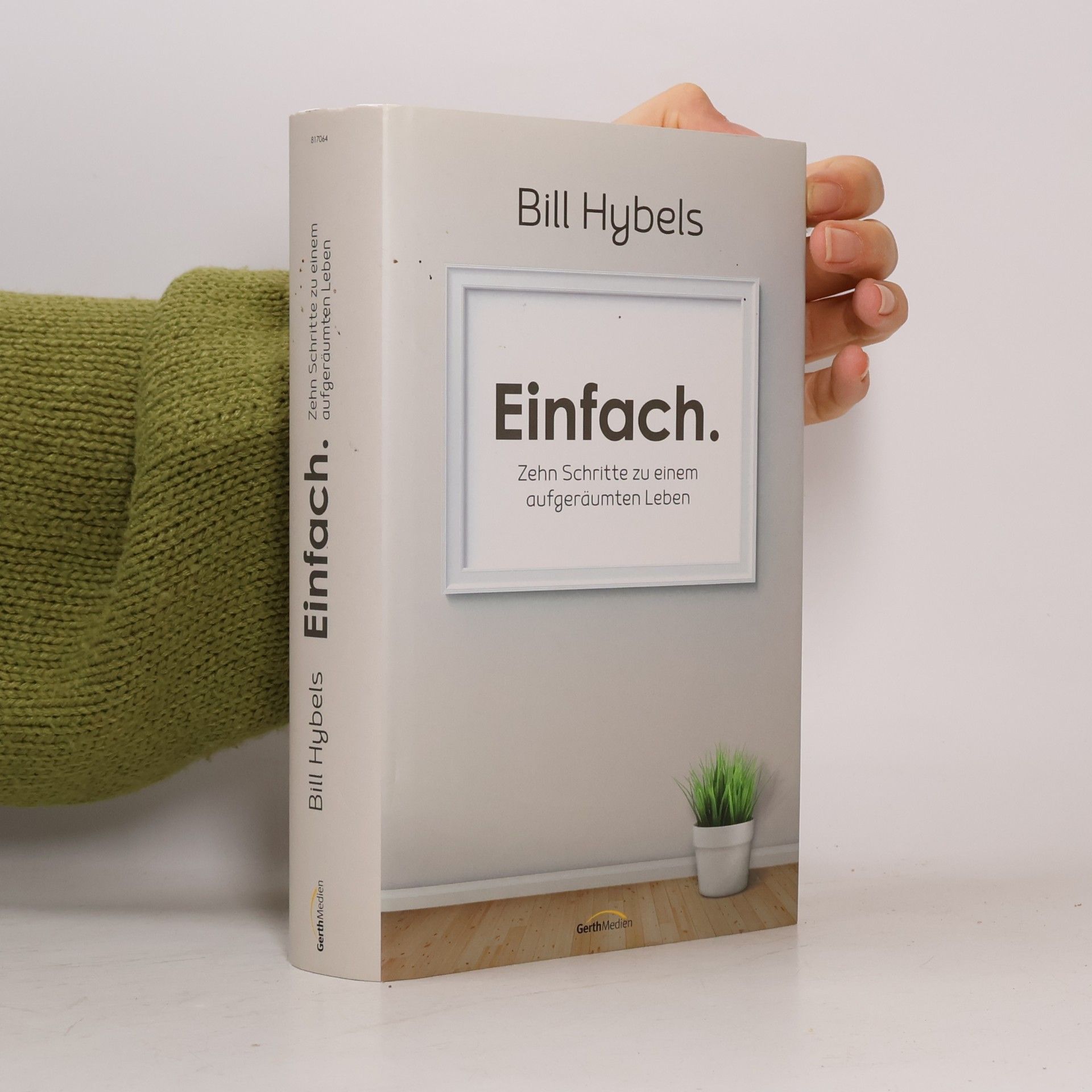 Bill Hybels Einfach
