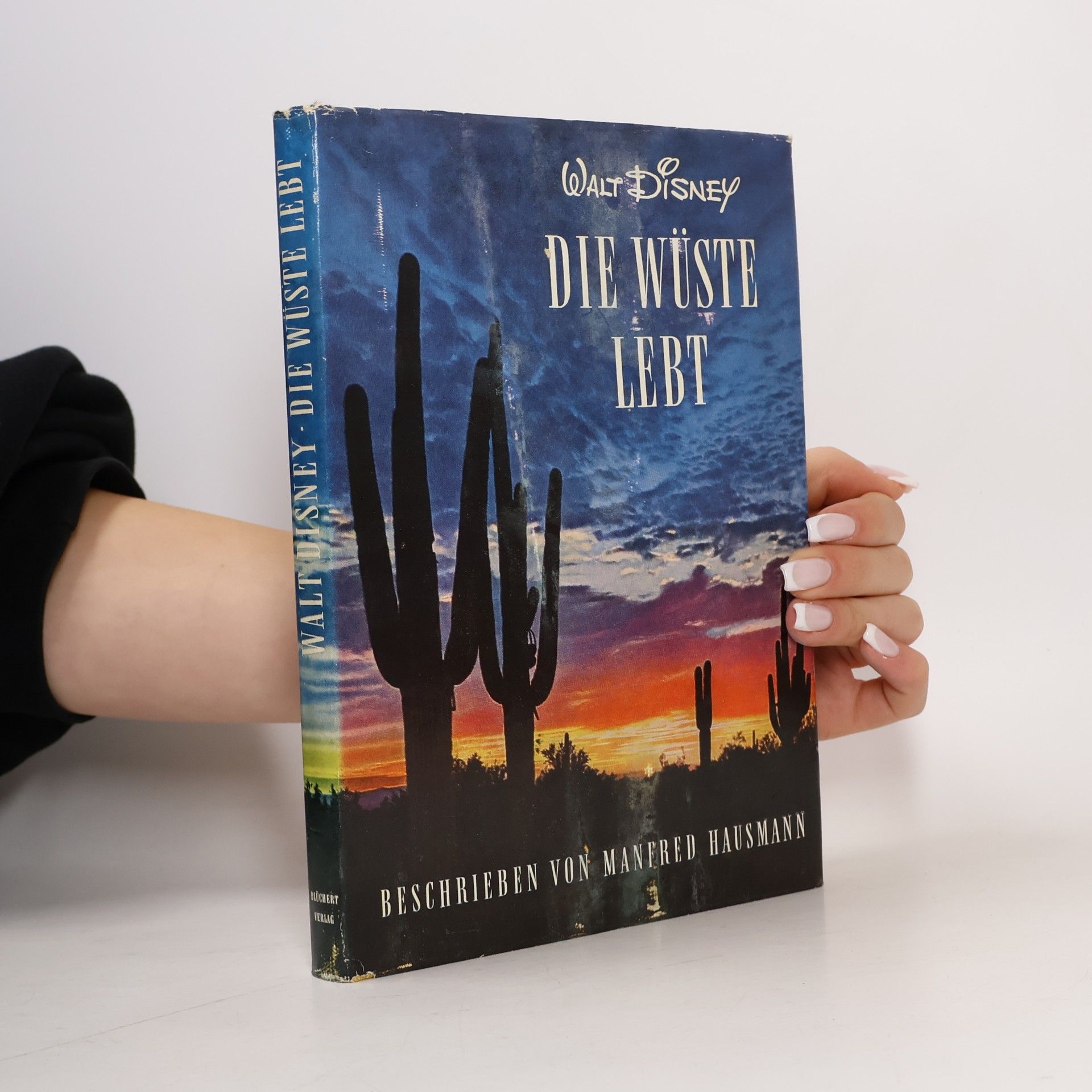 Manfred Hausmann Die Wüste lebt