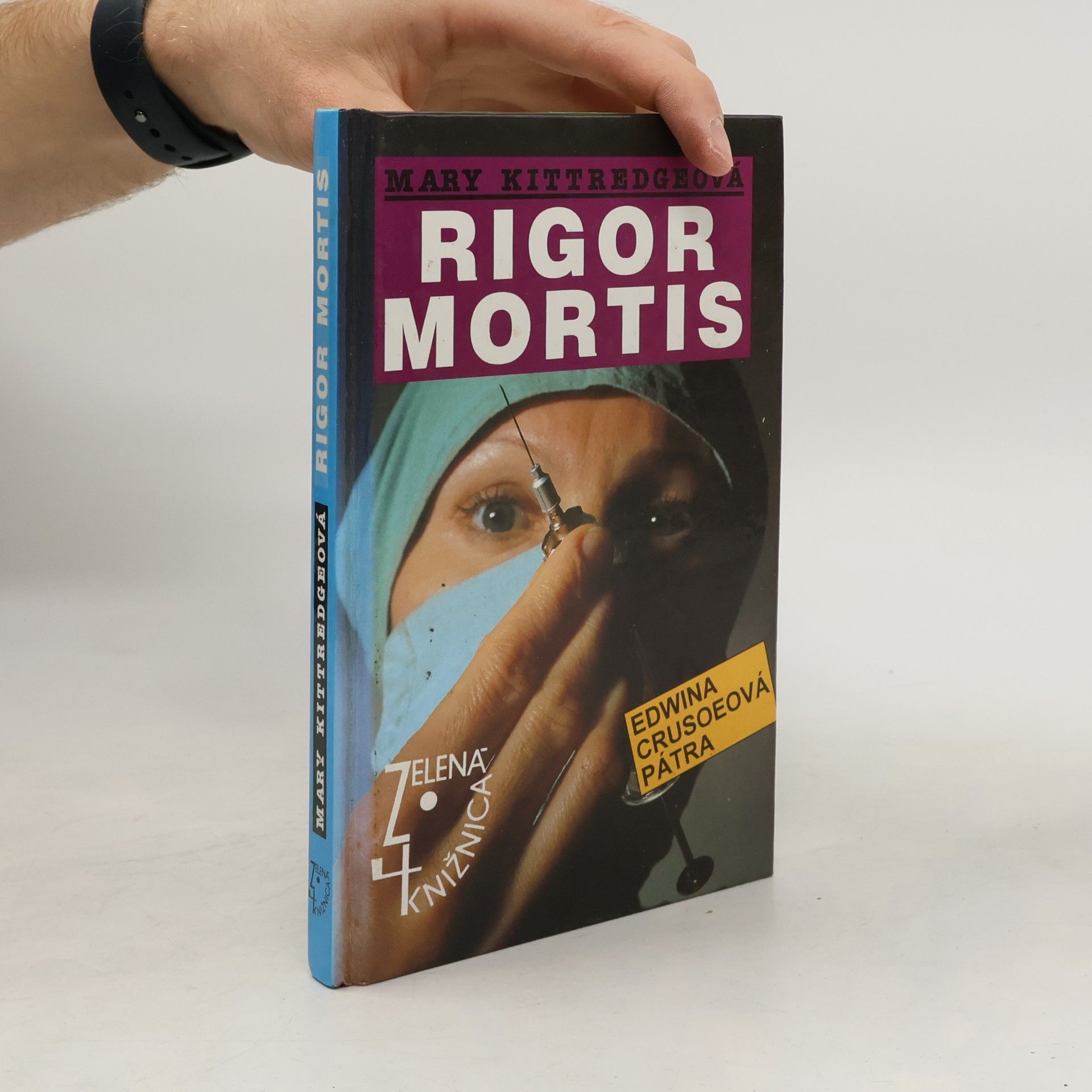 Mary Kittredge Rigor Mortis