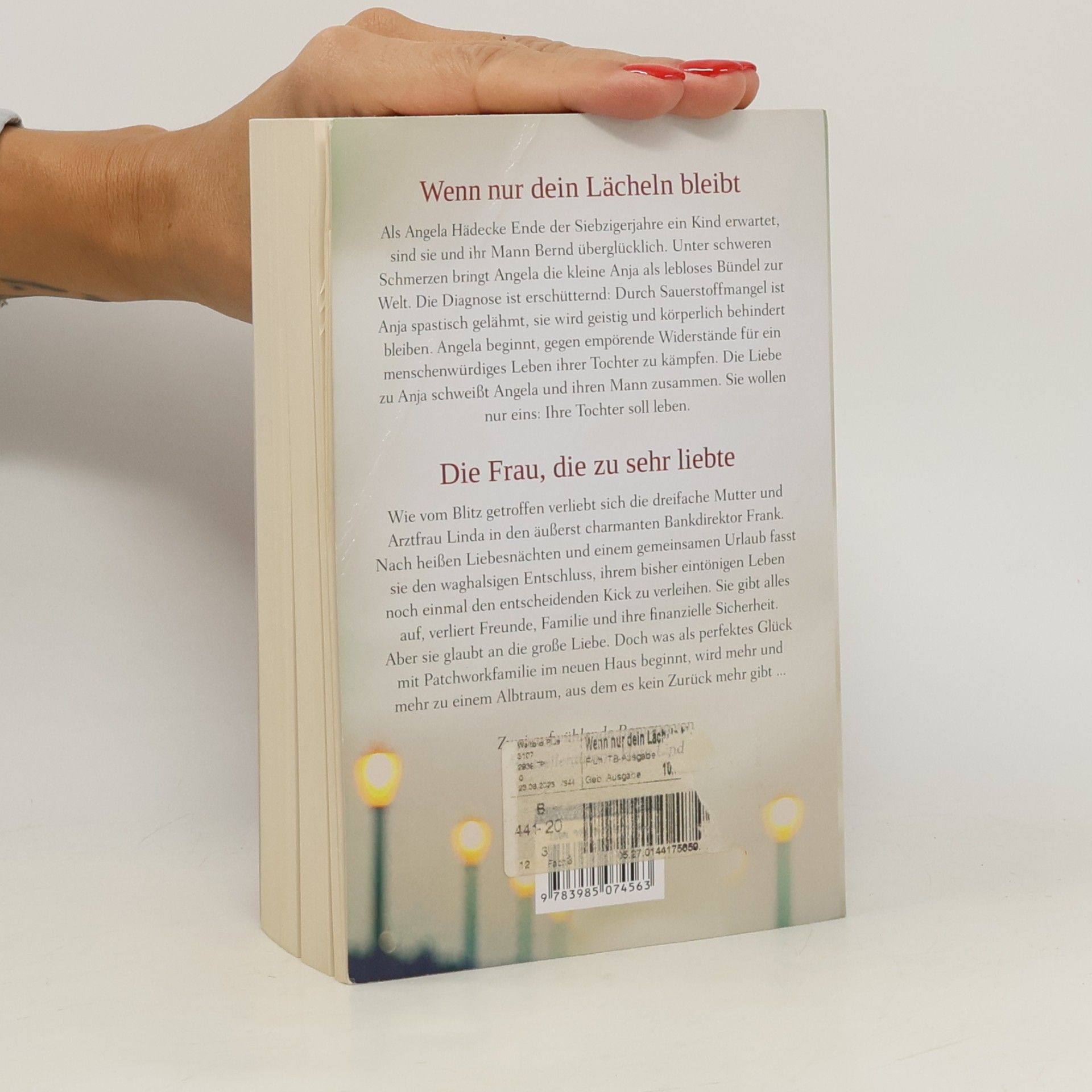 Hera Lind Wenn nur dein Lächeln bleibt. Die Frau, die zu sehr liebte