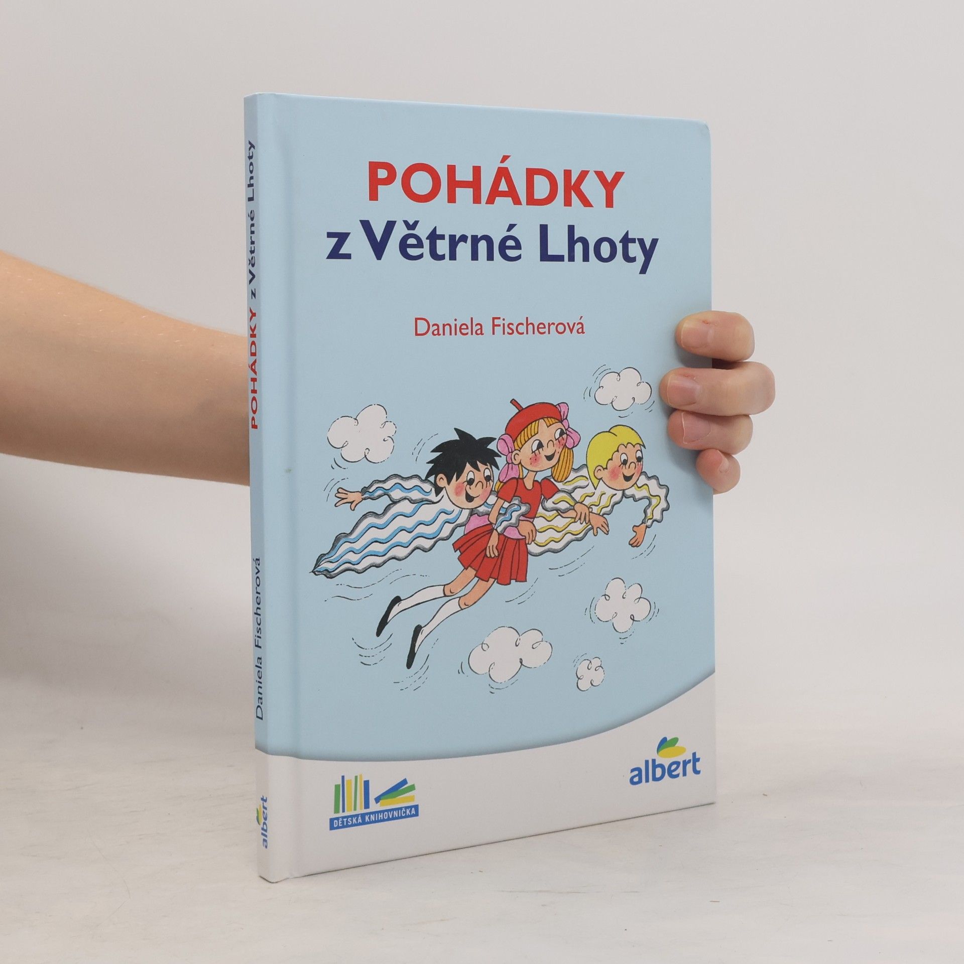 Daniela Fischer Pohádky z Větrné Lhoty